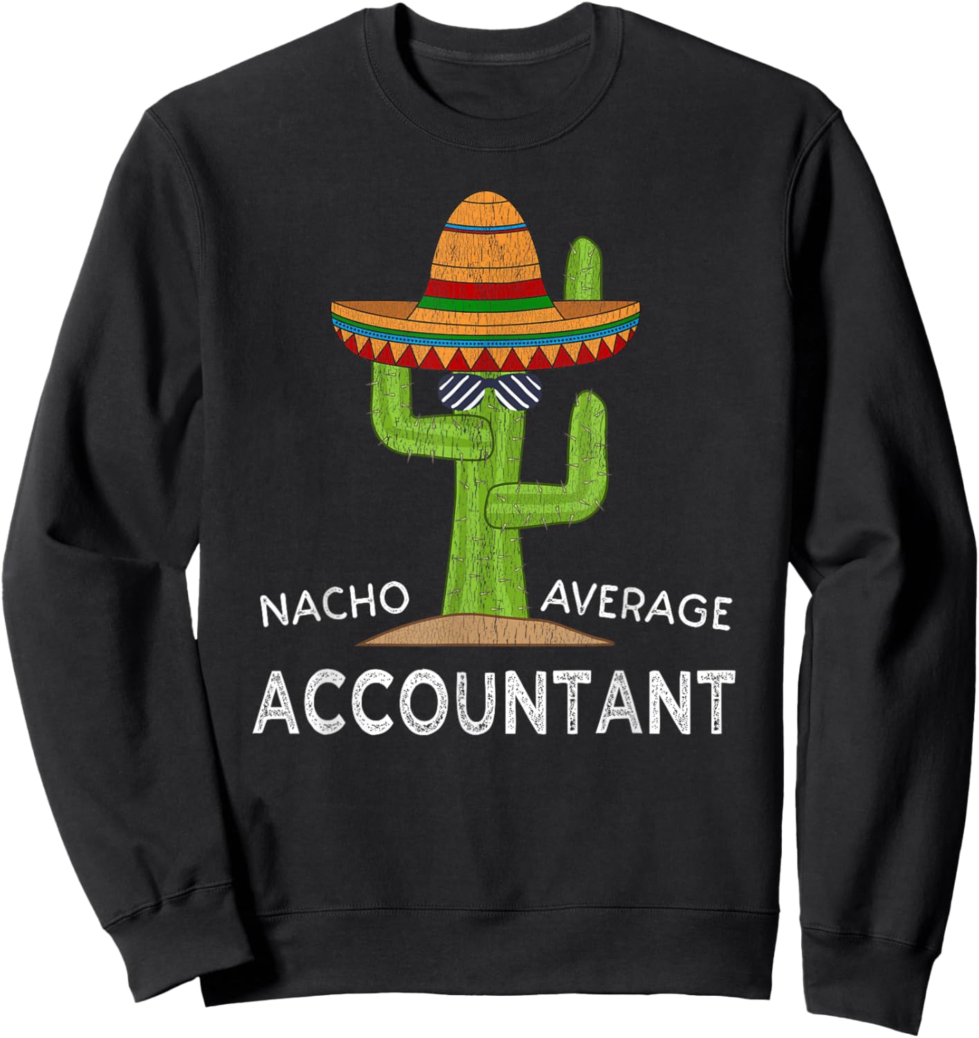 Fun Hilarious Accounting Humor | Funny Accountant Sweatshirt - Sweatshirt | Black