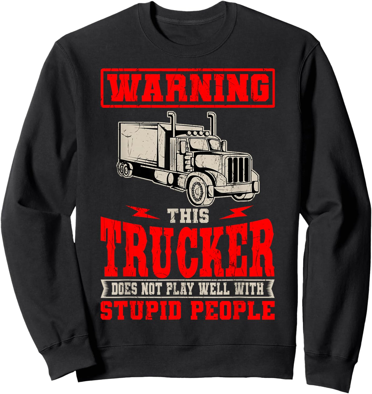 Truck Driver Trucker Teamster LGV Truckie Vehicle Driving Sweatshirt - Sweatshirt | Black