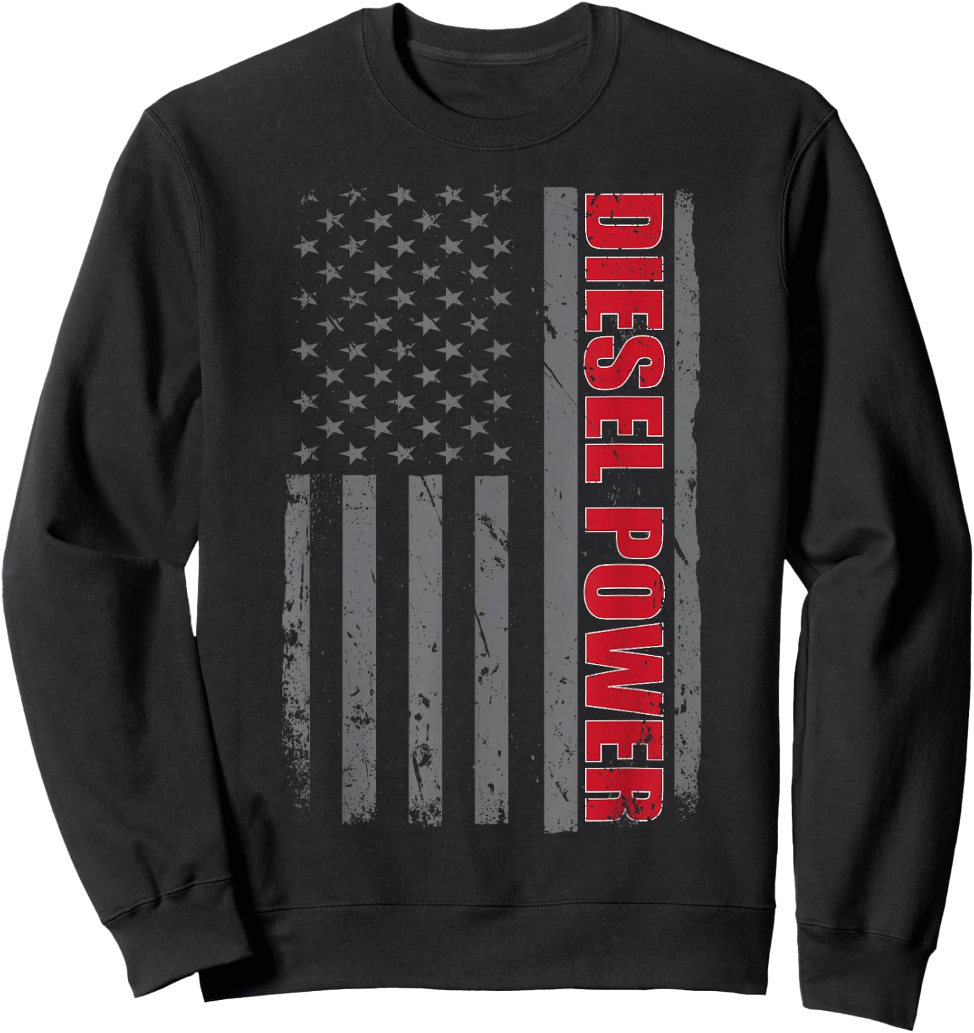 Diesel Truck Power Patriotic Flag American Truck Driver Sweatshirt - Sweatshirt | Black