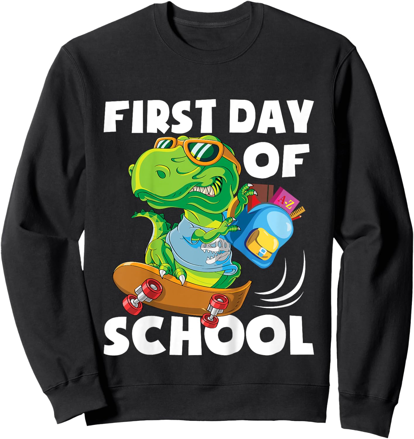 First Day Of School - Student Dino Kindergarten Sweatshirt - Sweatshirt | Black