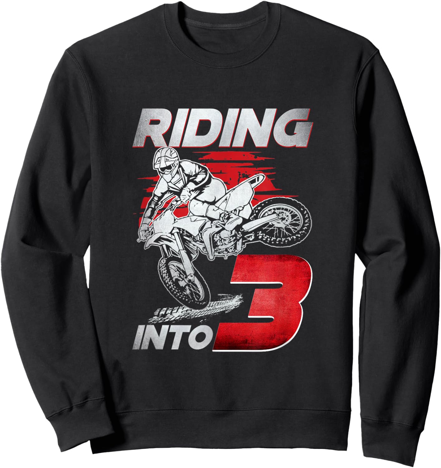 Riding Into 3 Dirt Bike 3 Years Old 3rd Birthday Party Boys Sweatshirt - Sweatshirt | Black
