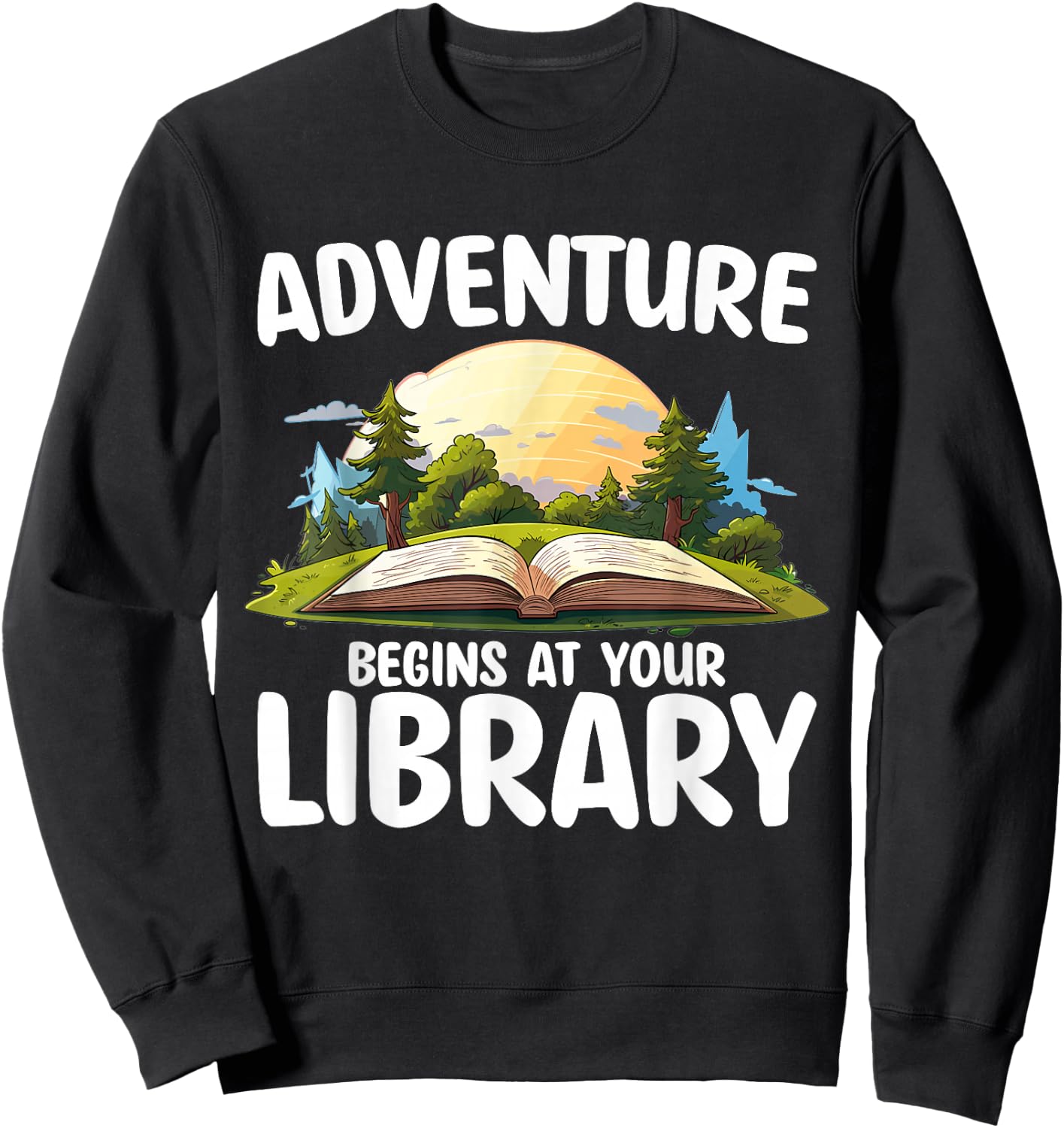 Summer Reading Program 2024 Adventure Begins At Your Library Sweatshirt - Sweatshirt | Black
