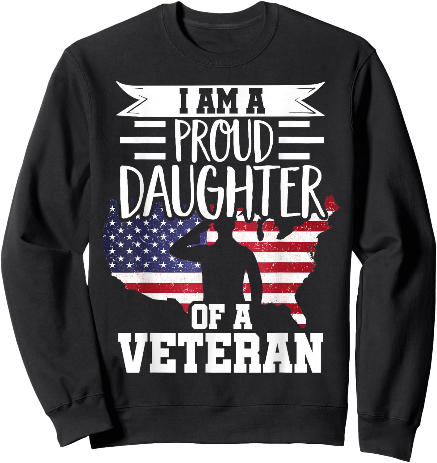 Proud Daughter Veteran Nothing Scares Patriotic Veterans Day Sweatshirt - Sweatshirt | Black