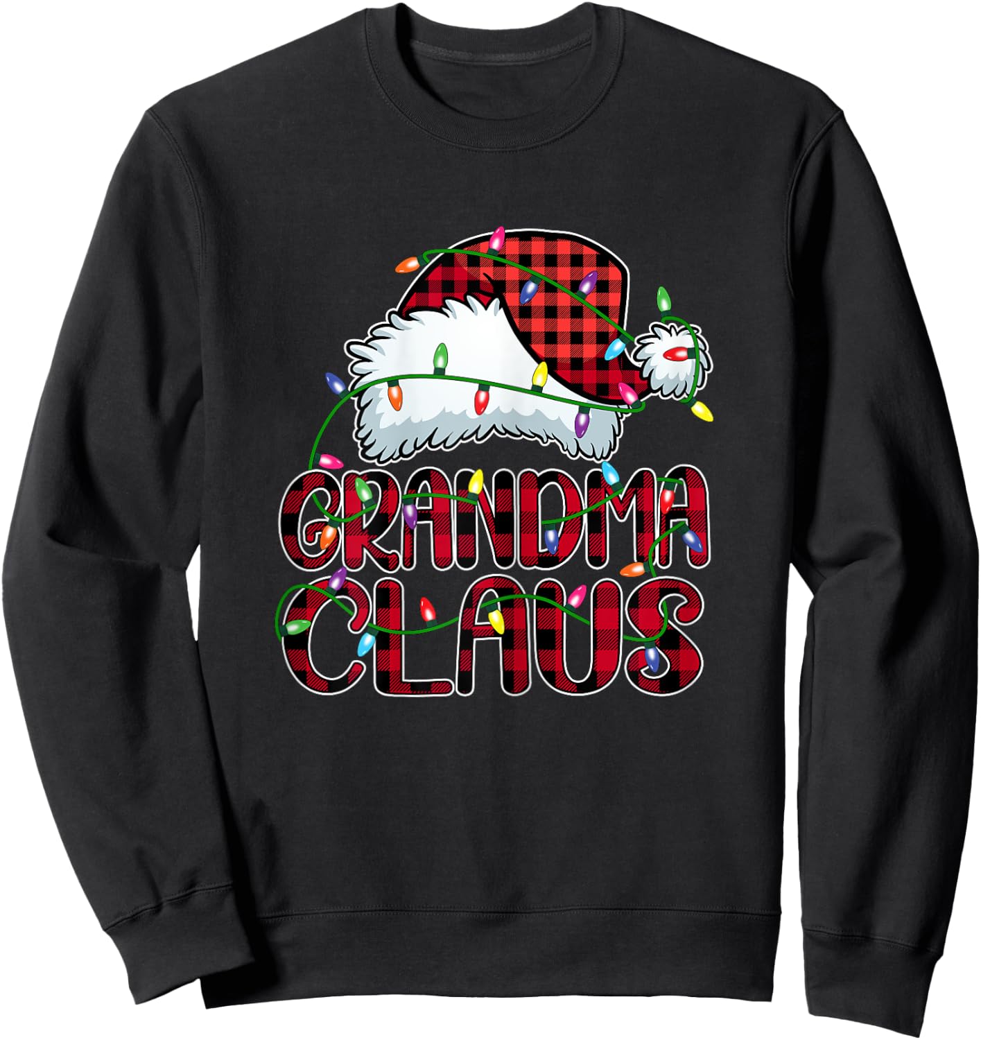 Grandma Claus Shirt Christmas Lights Pajama Family Matching Sweatshirt - Sweatshirt | Black