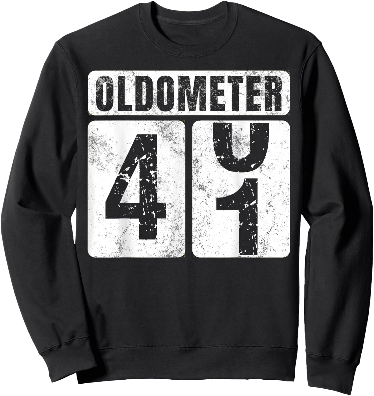 Oldometer 41 Shirt Vintage Funny 41st Birthday Gift Sweatshirt - Sweatshirt | Black