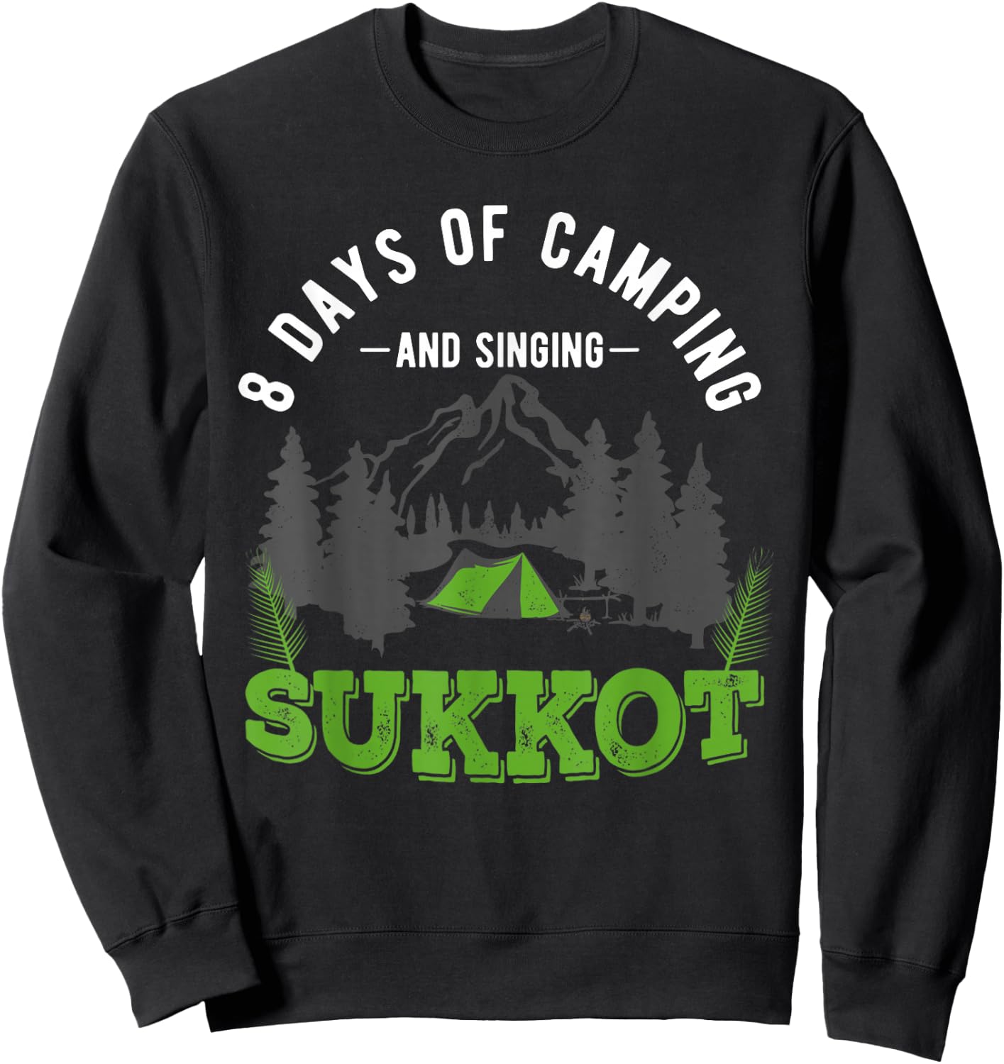 Feast of Tabernacles with Lulav and Etrog or Sukkot Sweatshirt - Sweatshirt | Black