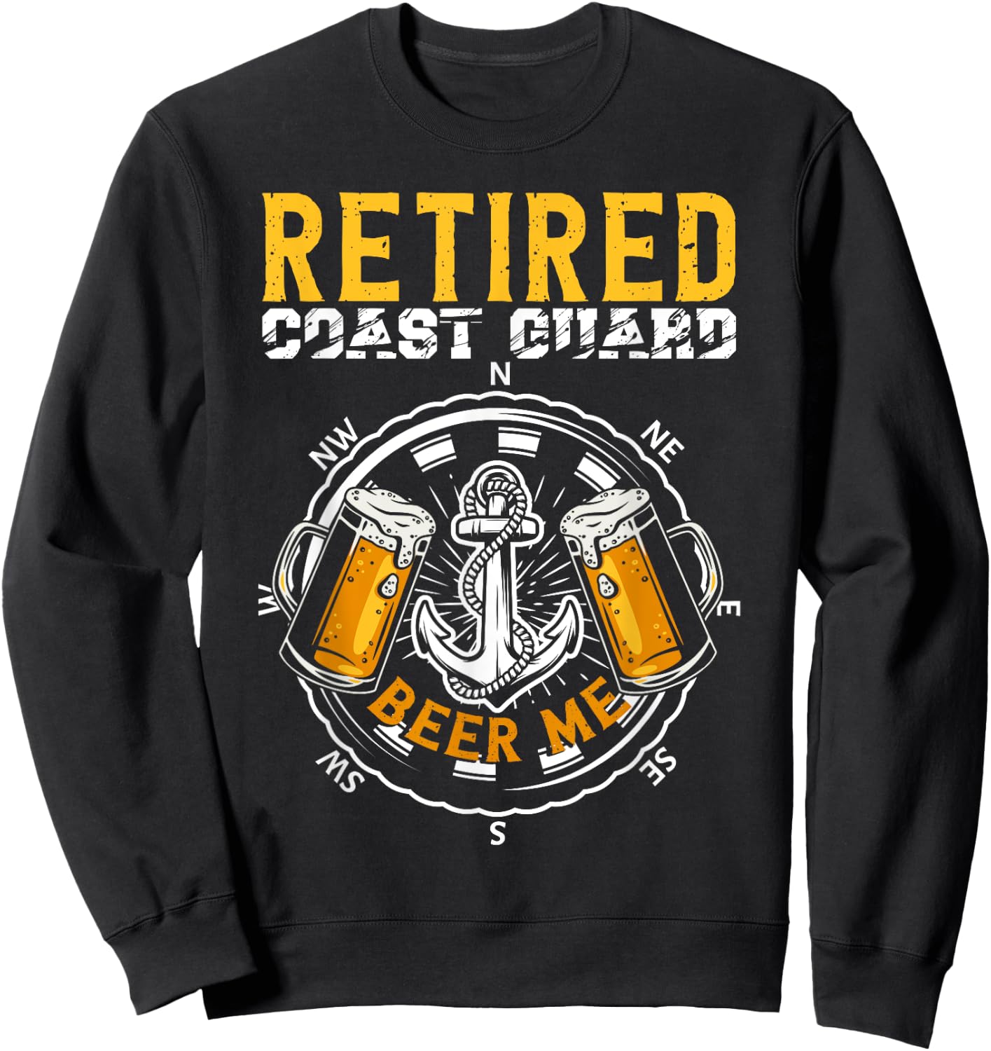 Retired Coast Guard Beer Me Forces Coast Guard Sweatshirt - Sweatshirt | Black