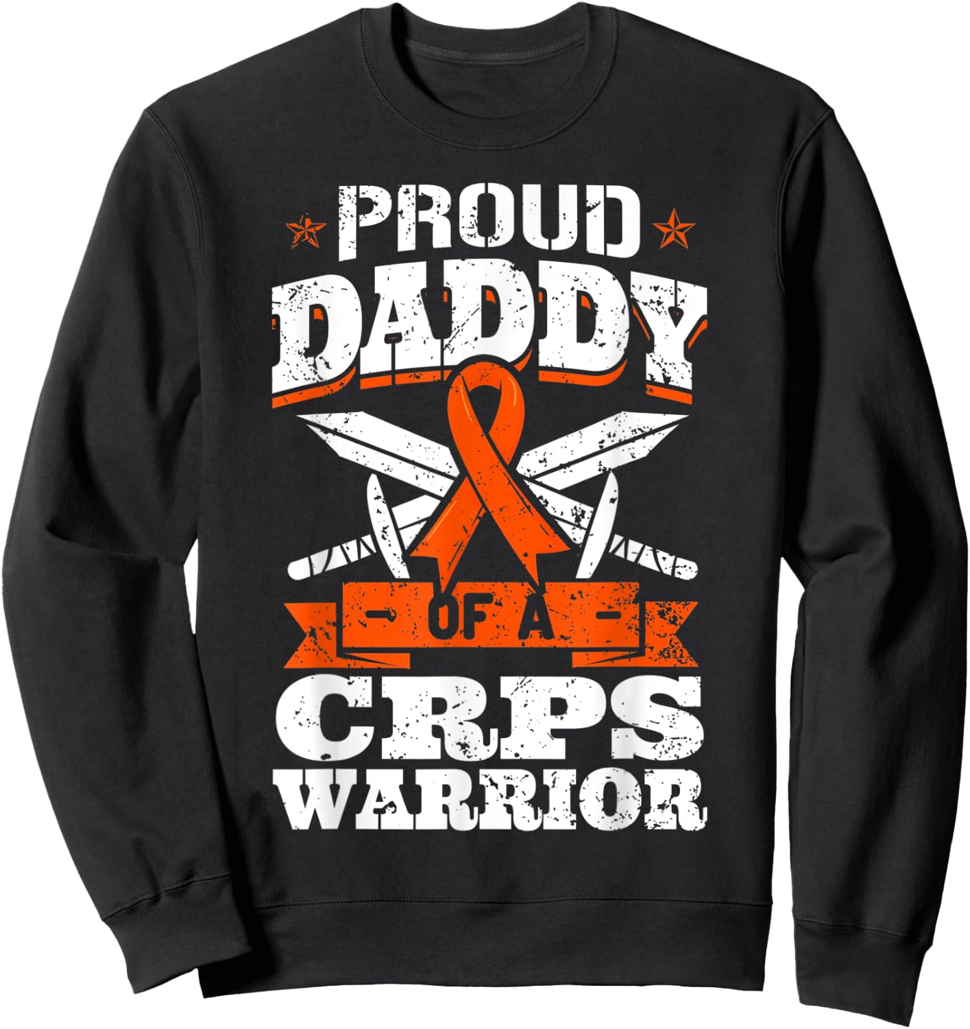 Proud Daddy Of A CRPS Warrior RSD Awareness Ribbon RND Dad Sweatshirt - Sweatshirt | Black