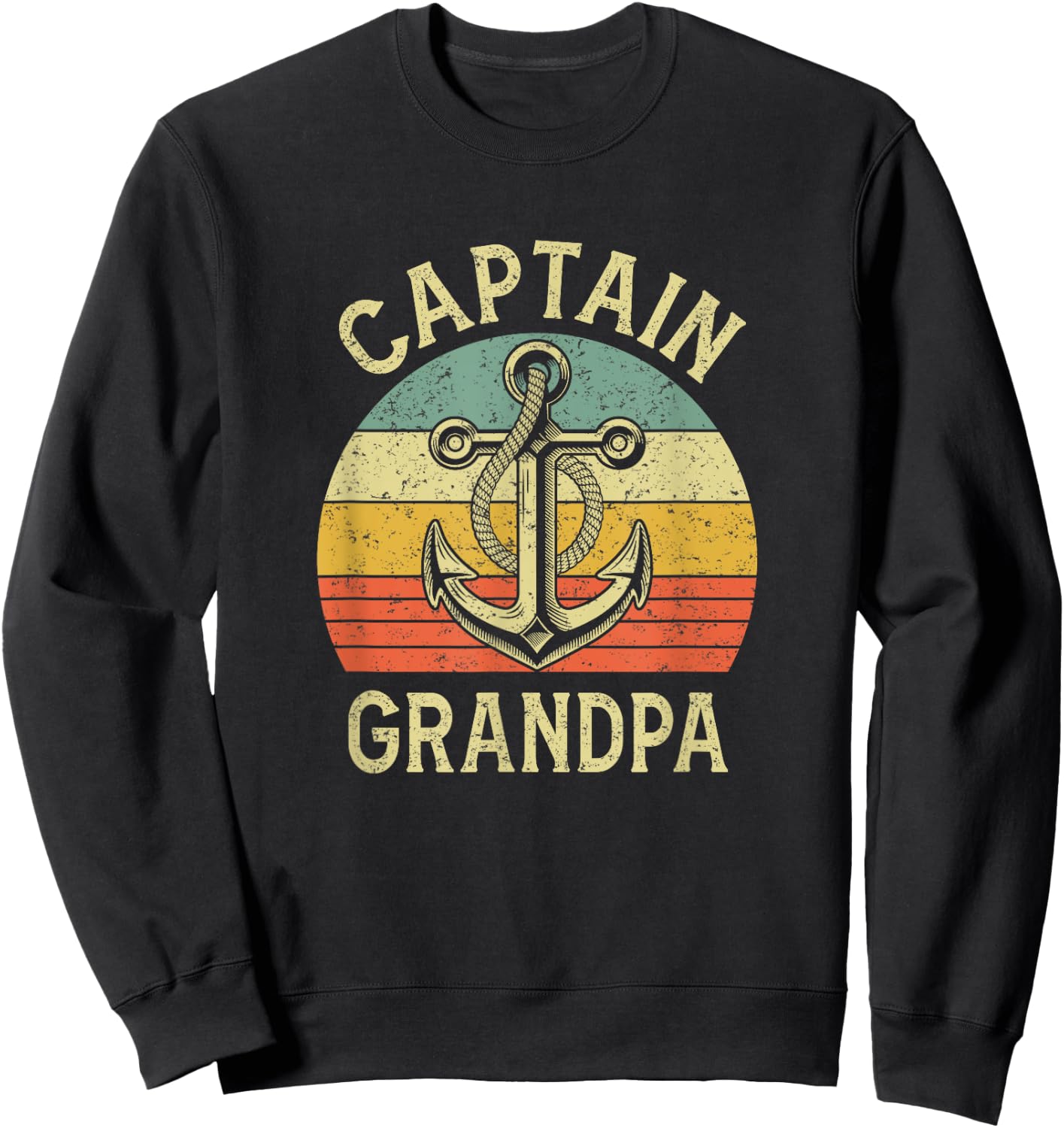 Vintage Captain Grandpa Boat Pontoon Fishing Sailor Anchor Sweatshirt - Sweatshirt | Black