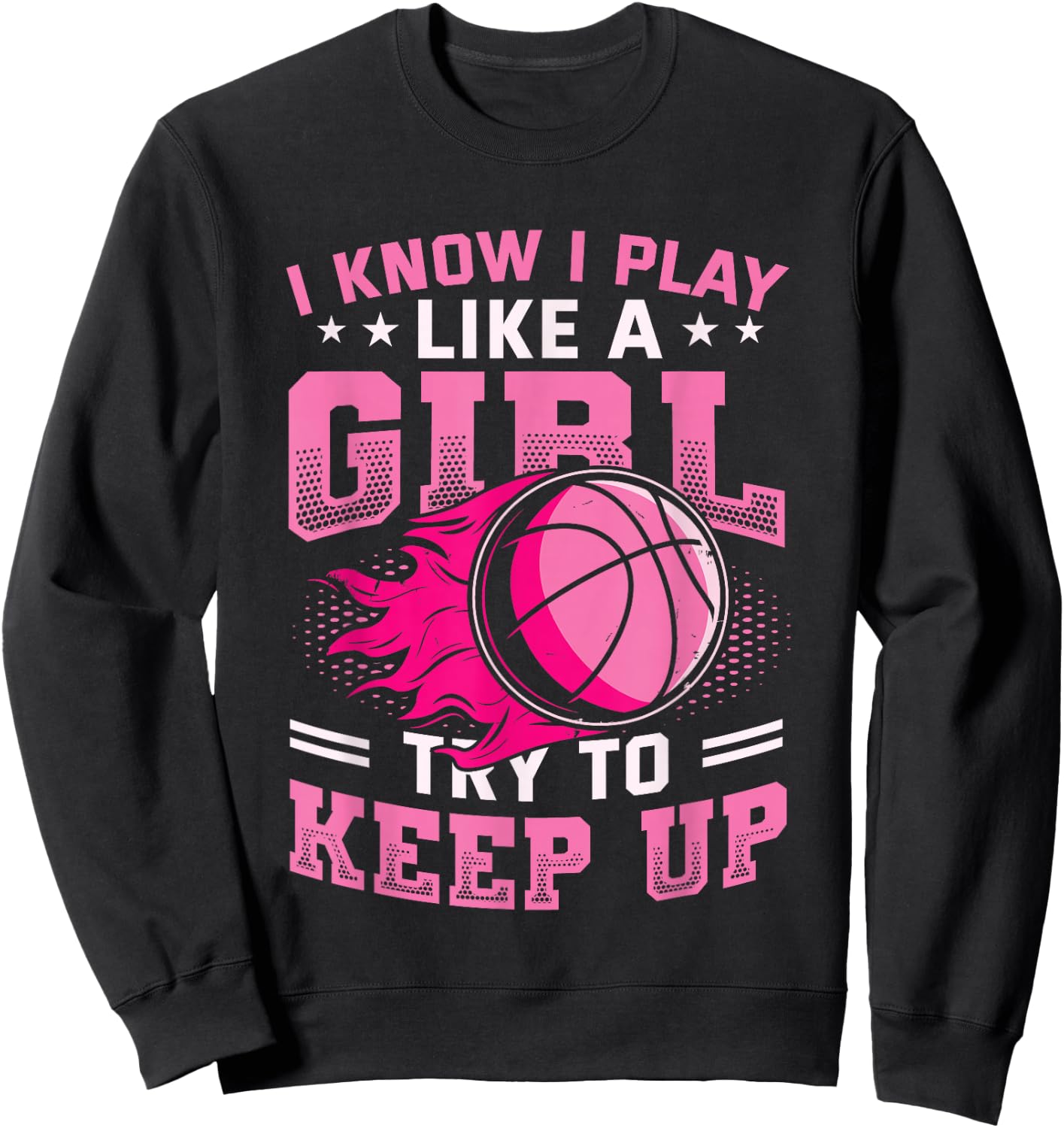 Play Like A Girl Basketball Sweatshirt - Sweatshirt | Black
