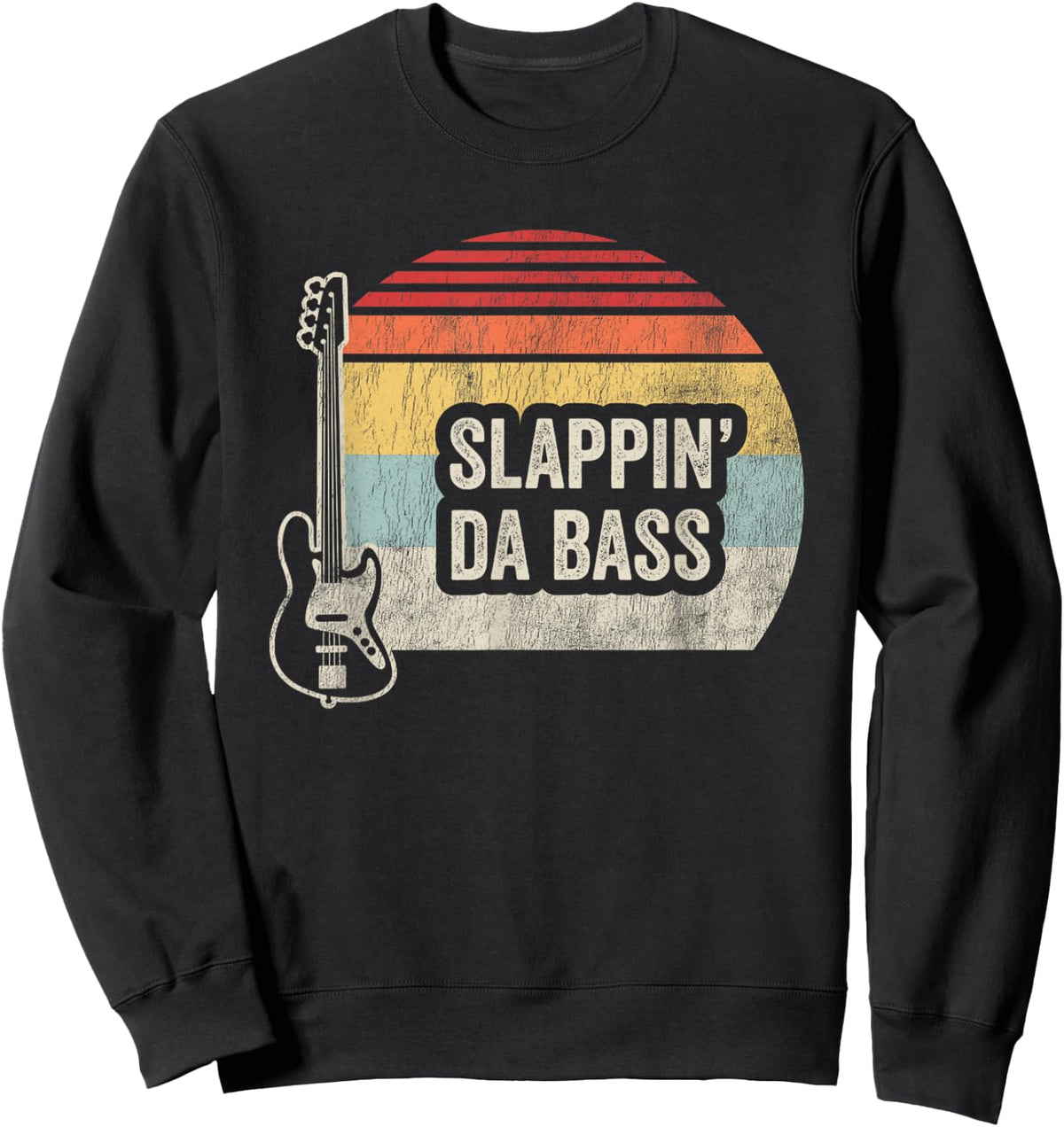 Slappin Da Bass Funny Bass Guitar Player Musician Retro Sweatshirt - Sweatshirt | Black