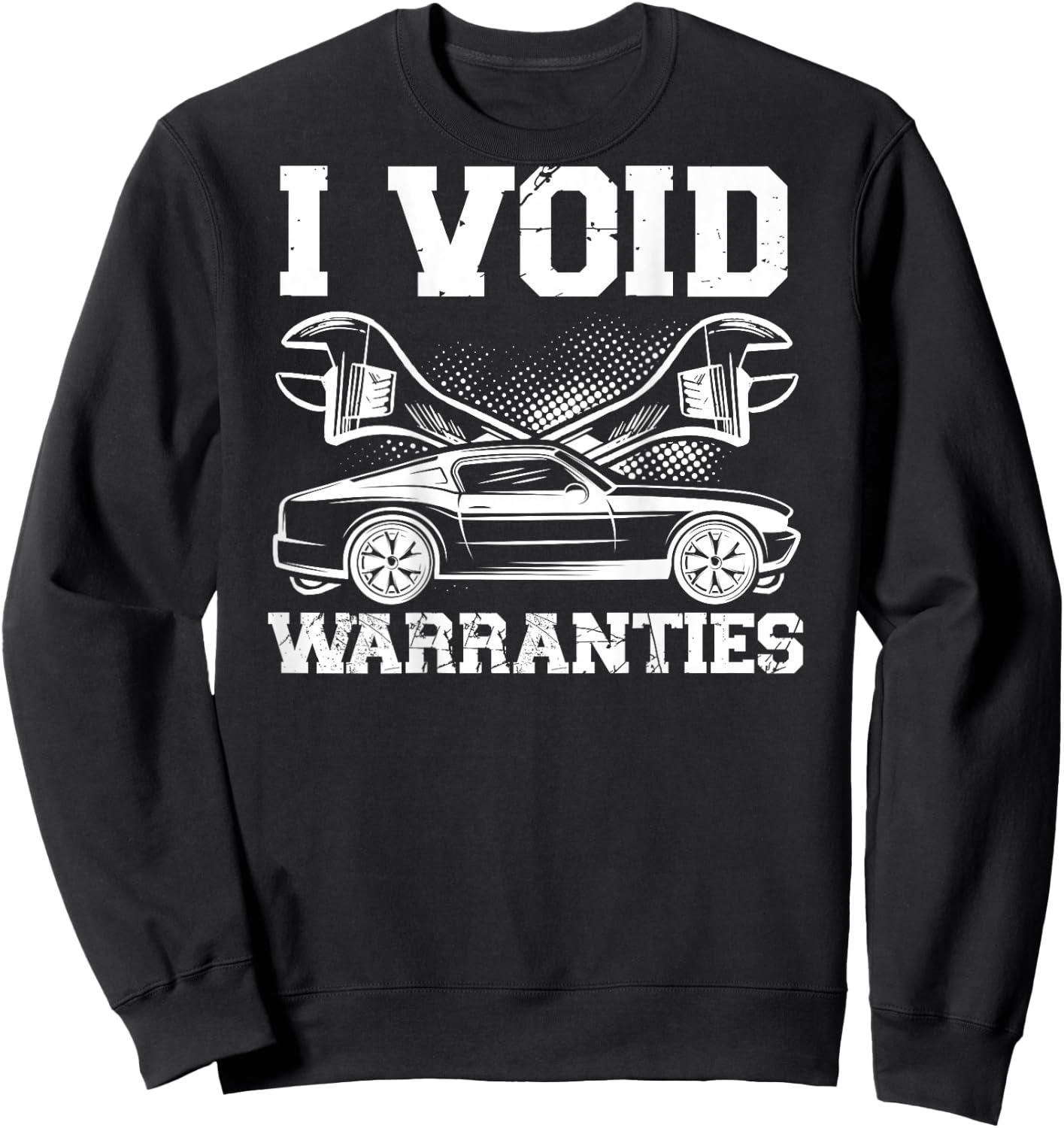 I Void Warranties | Mechanic Sweatshirt - Sweatshirt | Black