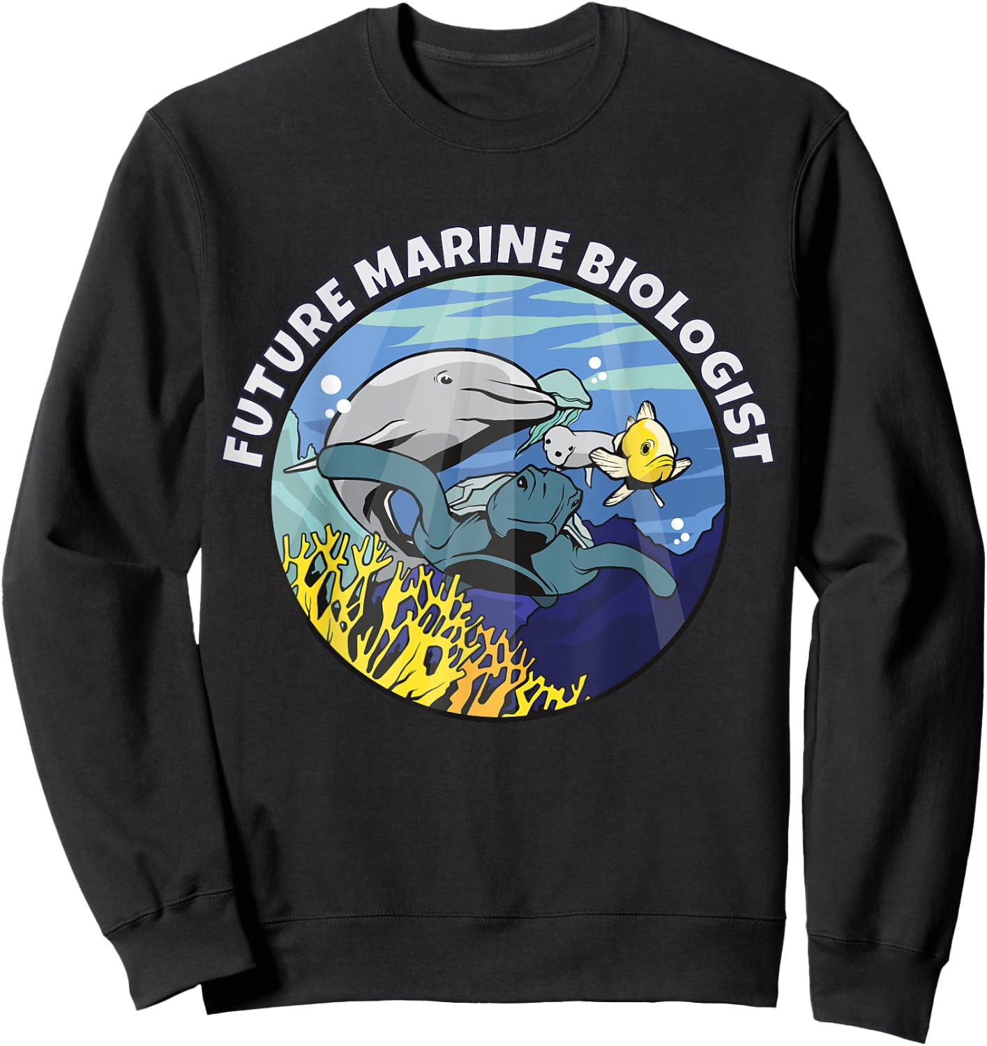 Future Marine Biologist Sweatshirt - Sweatshirt | Black