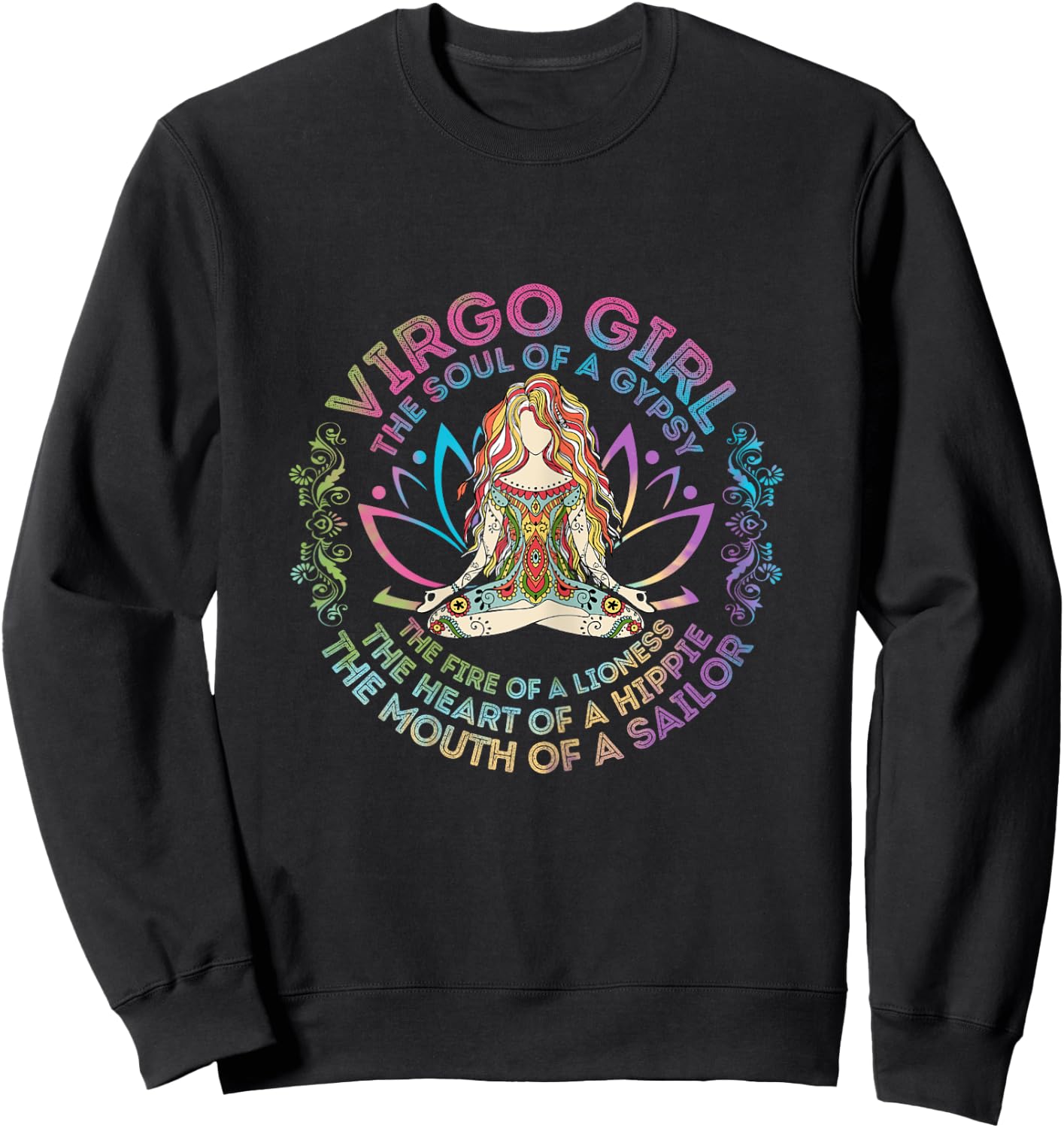 Virgo Girl The Soul Of A Gypsy Birthday Hippie Soul Sweatshirt - Sweatshirt | Black