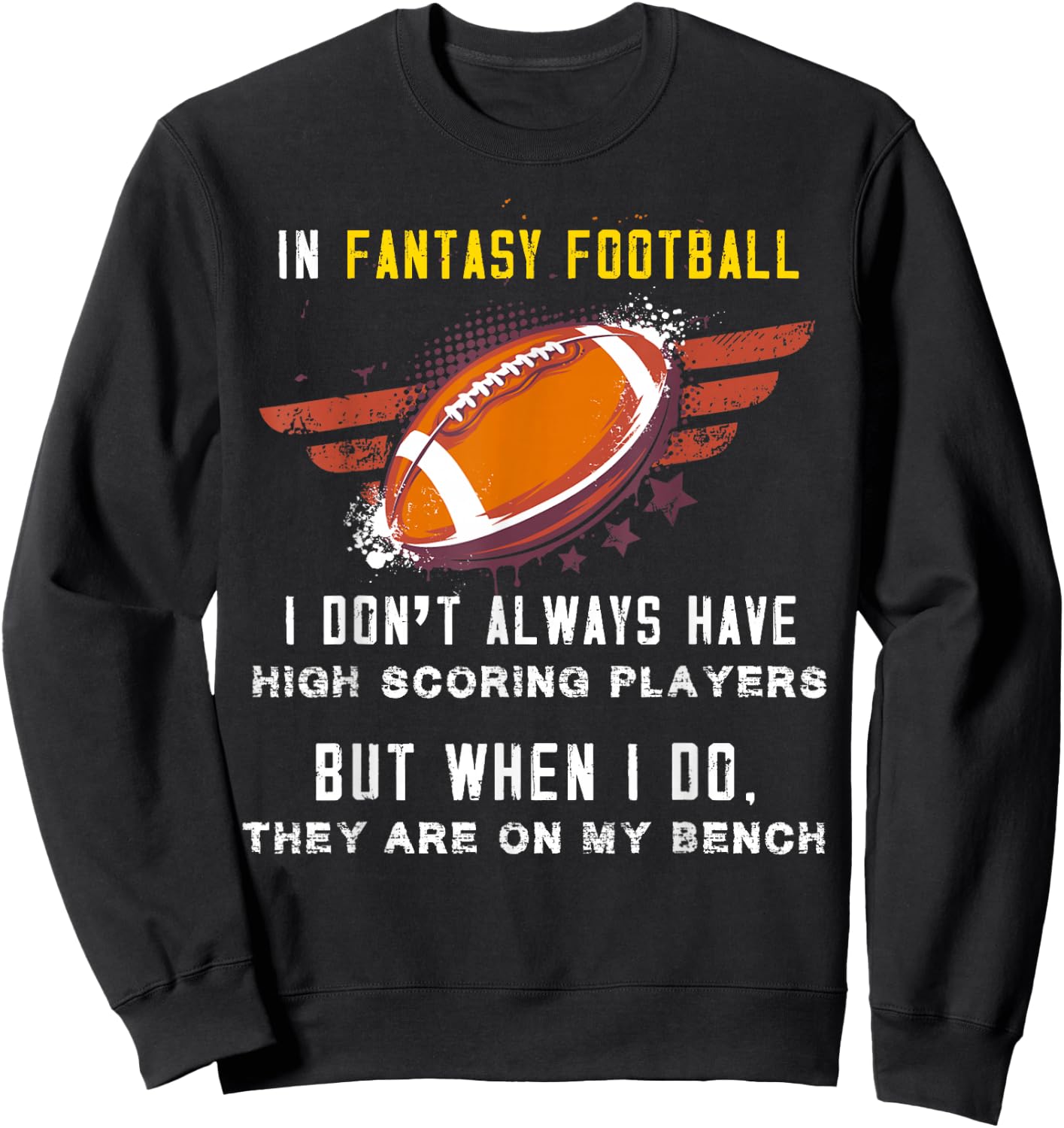 Fantasy football funny shirt - fantasy football losers gift Sweatshirt - Sweatshirt | Black