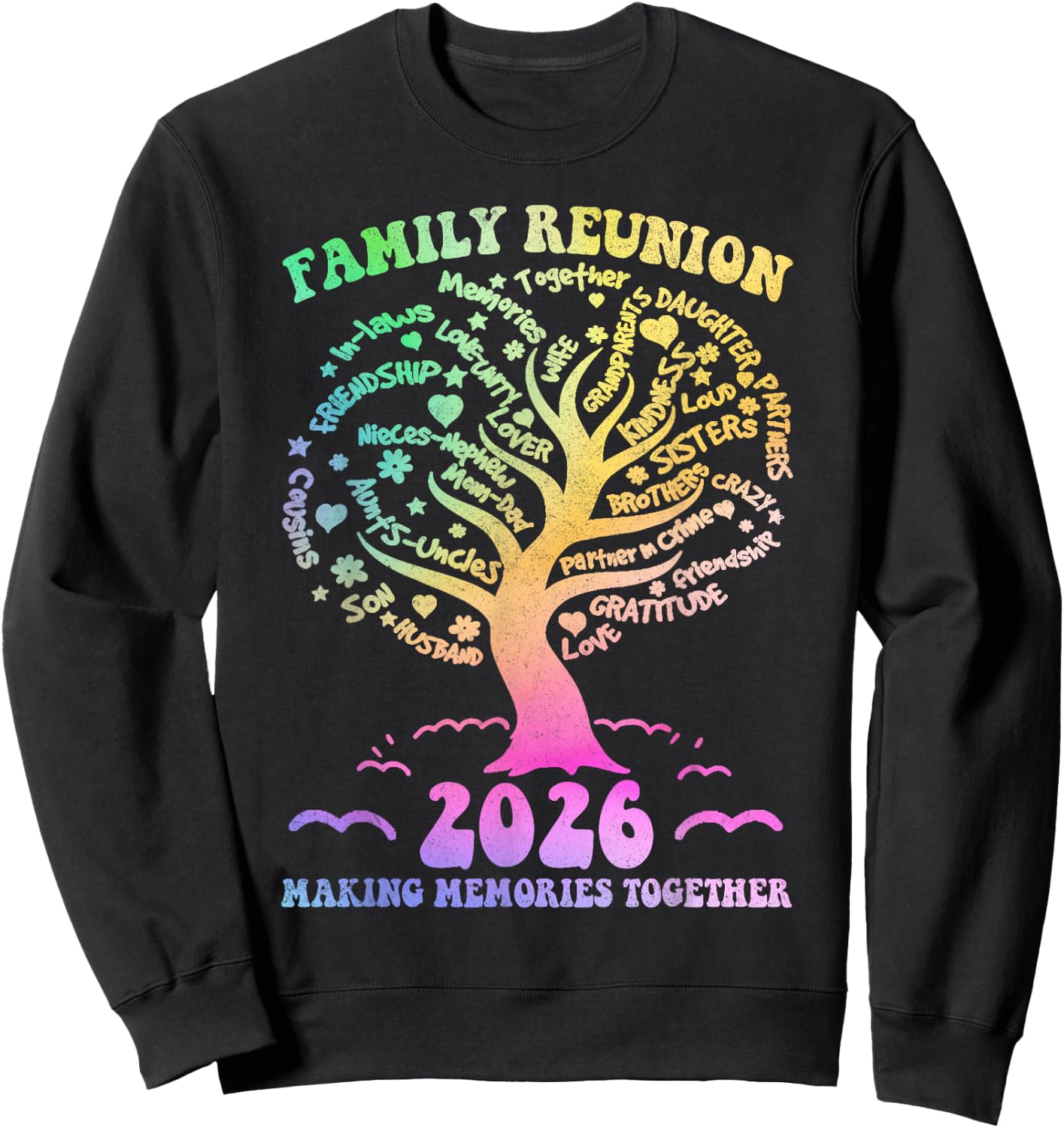 Family Reunion 2026 Making Memories Together Family Tree Sweatshirt - Sweatshirt | Black