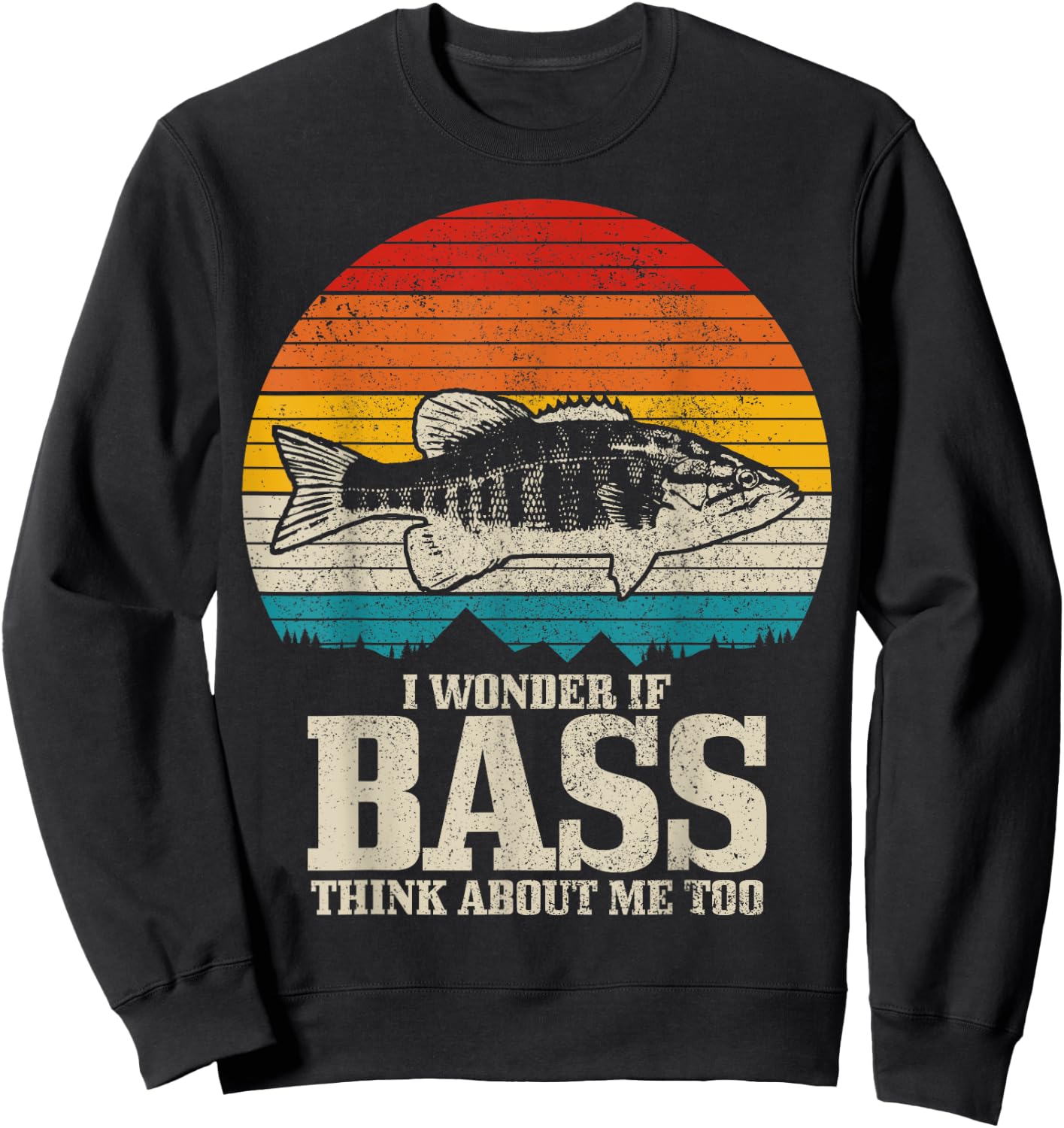 I Wonder If Bass Think About Me Vintage Bass Fishing Fish Sweatshirt - Sweatshirt | Black