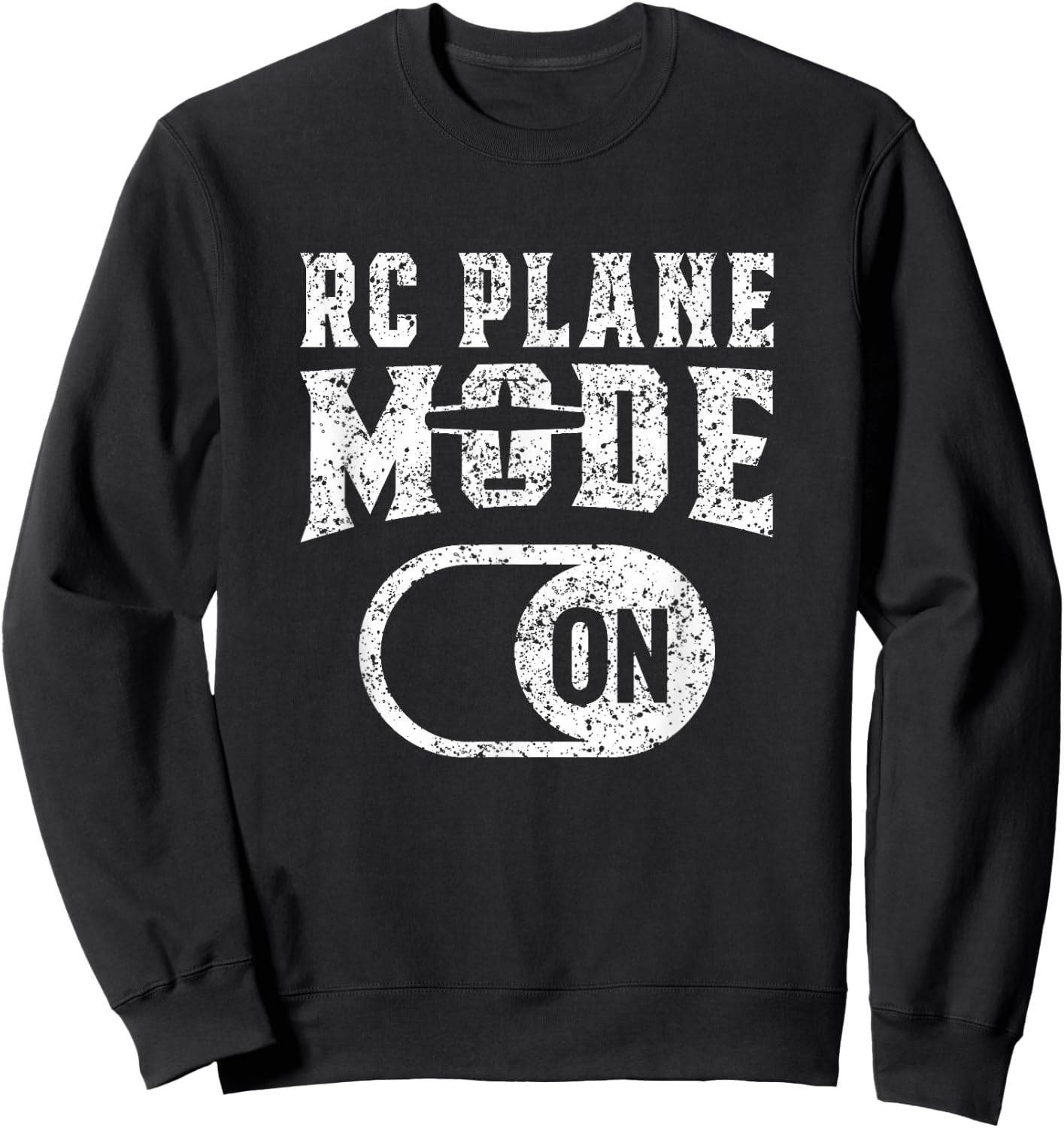 Rc Plane Mode On Radio Control Remote Controlled Pilot Sweatshirt - Sweatshirt | Black
