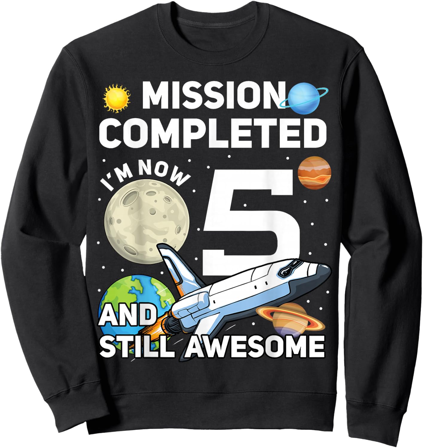 5th Space Birthday Space Birthday Party 5 Years Old Sweatshirt - Sweatshirt | Black