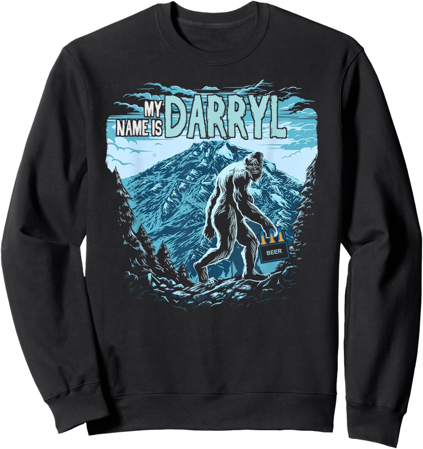 My Name is Darryl - Funny Vintage Bigfoot - Darryl Bigfoot Sweatshirt - Sweatshirt | Black