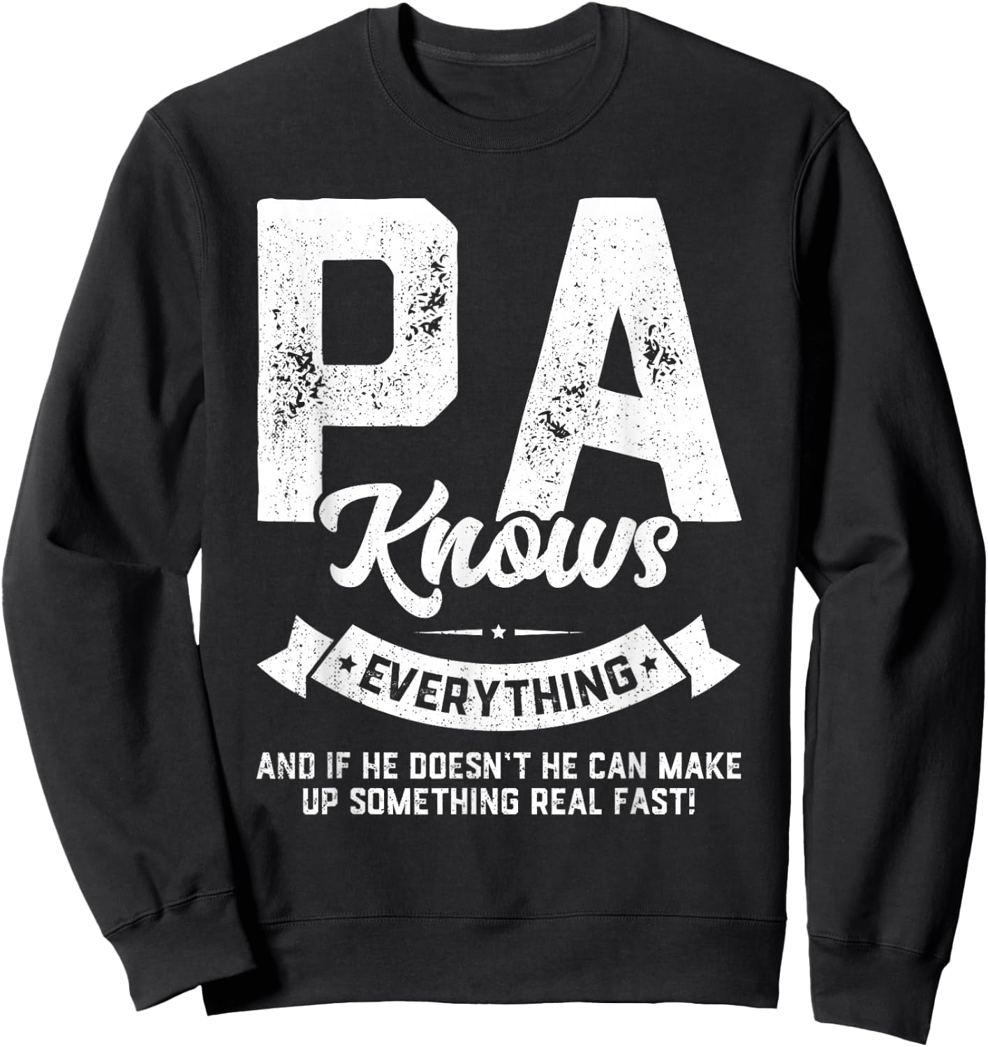 Pa Knows Everything Shirt 60th Gift Funny Father's Day Sweatshirt - Sweatshirt | Black