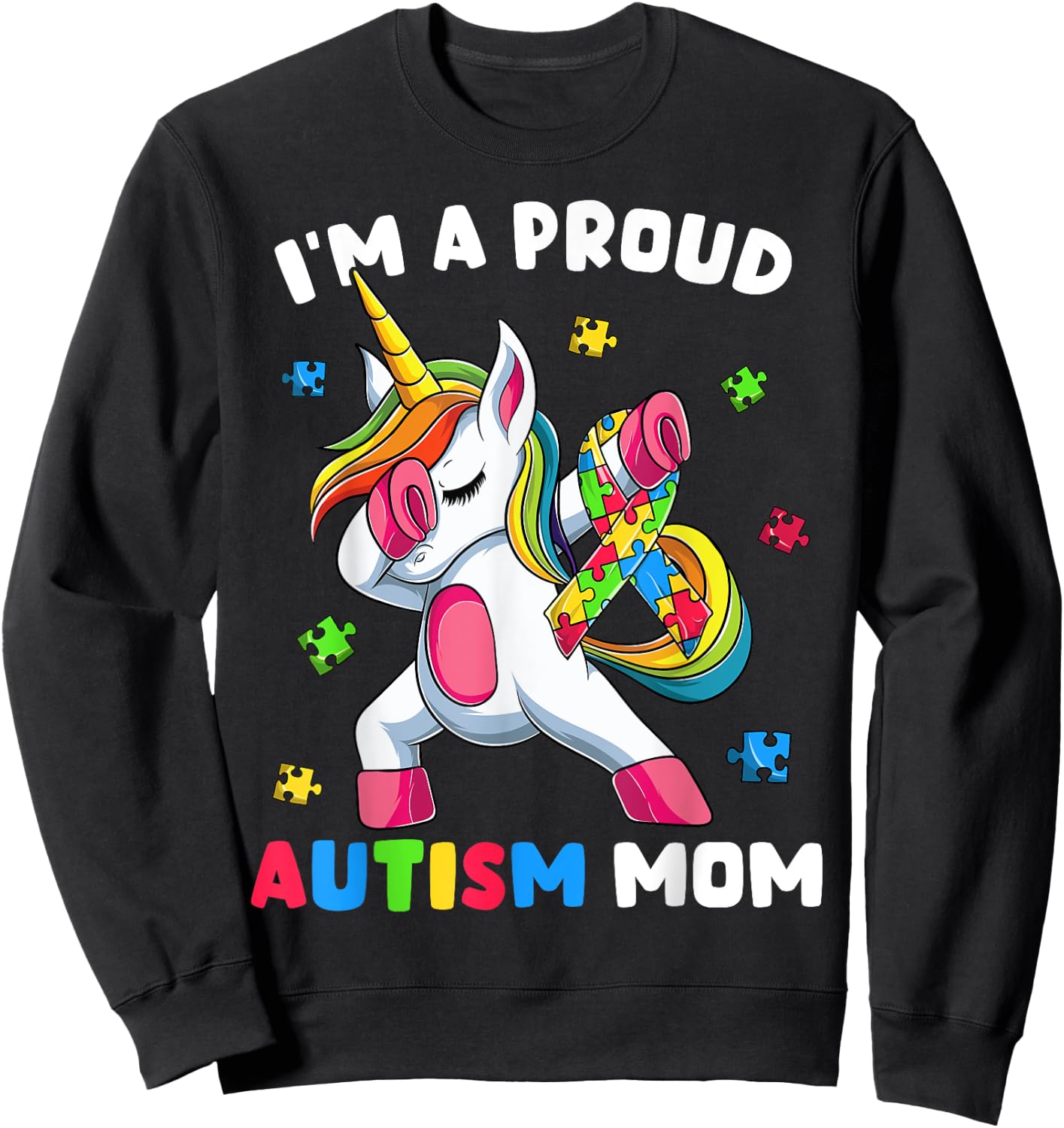 Proud Autism Mom Dab Dance Shirts, Women's Dabbing Unicorn Sweatshirt - Sweatshirt | Black