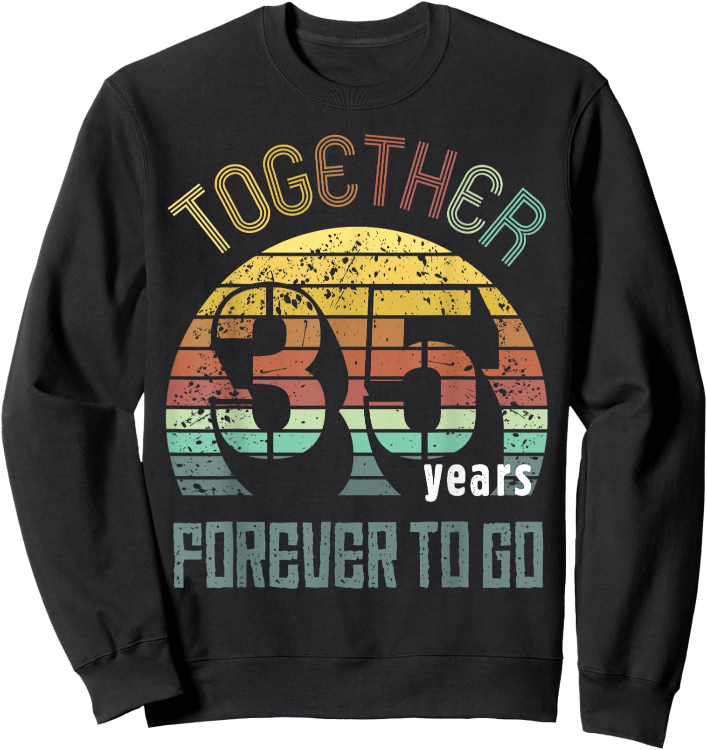 35th Years Wedding Anniversary Gifts For Couples Matching 35 Sweatshirt - Sweatshirt | Black