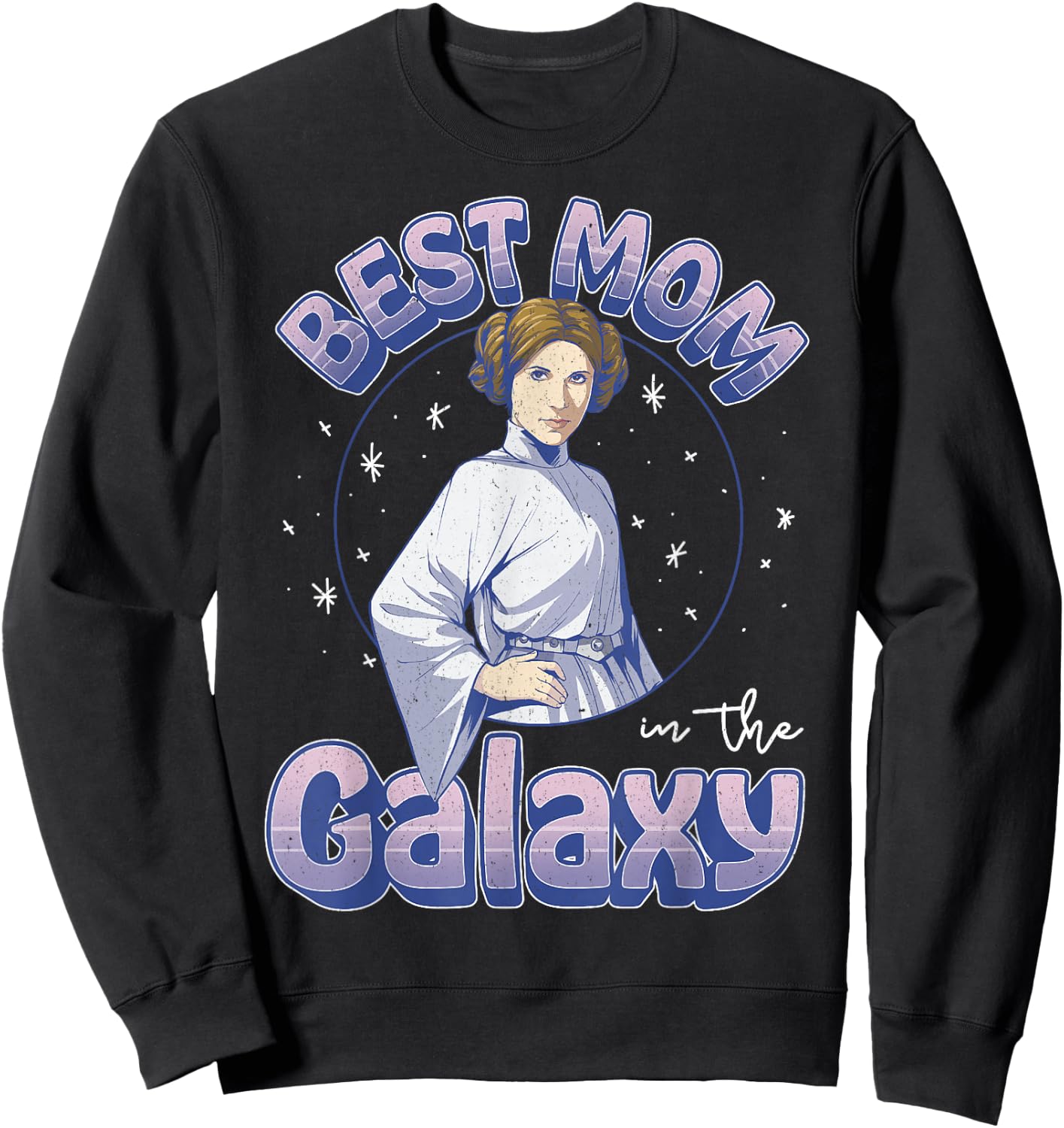 Star Wars Mother's Day Best Mom In The Galaxy Princess Leia Sweatshirt - Sweatshirt | Black