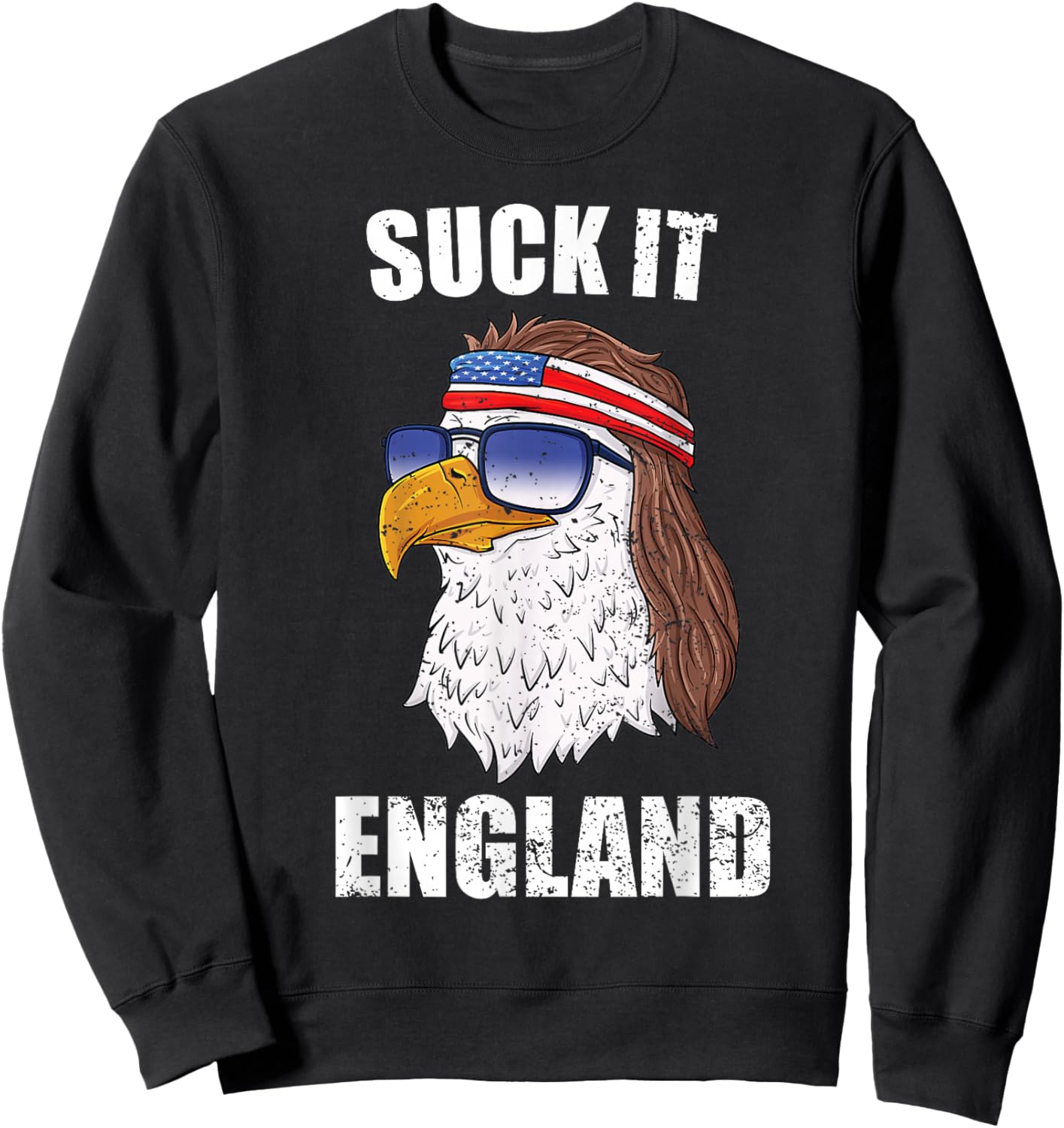 Suck It England Eagle Mullet 4th of July Shirt Women Sweatshirt - Sweatshirt | Black