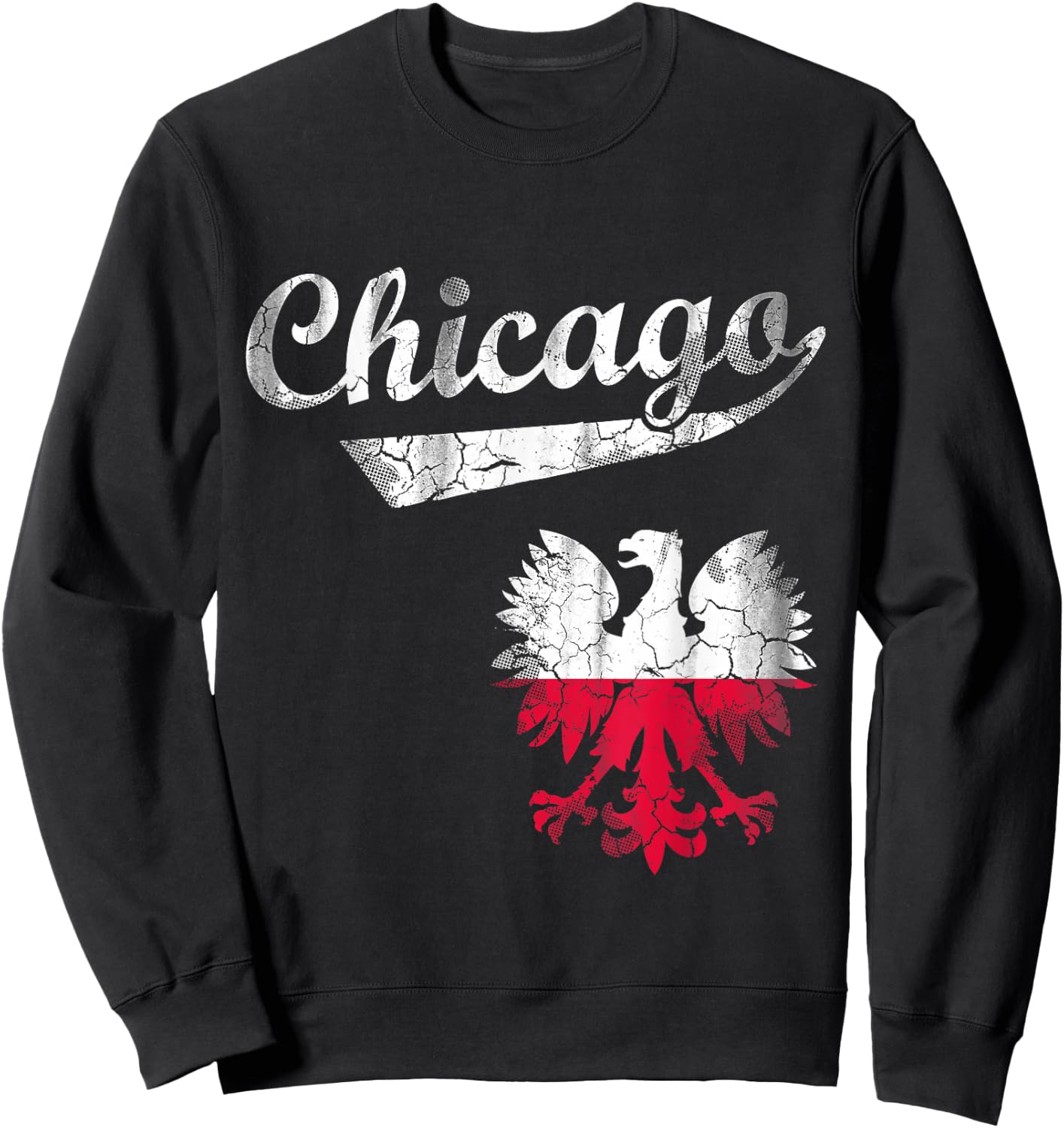 Chicago Polish American Eagle Poland Flag Polska Sweatshirt - Sweatshirt | Black