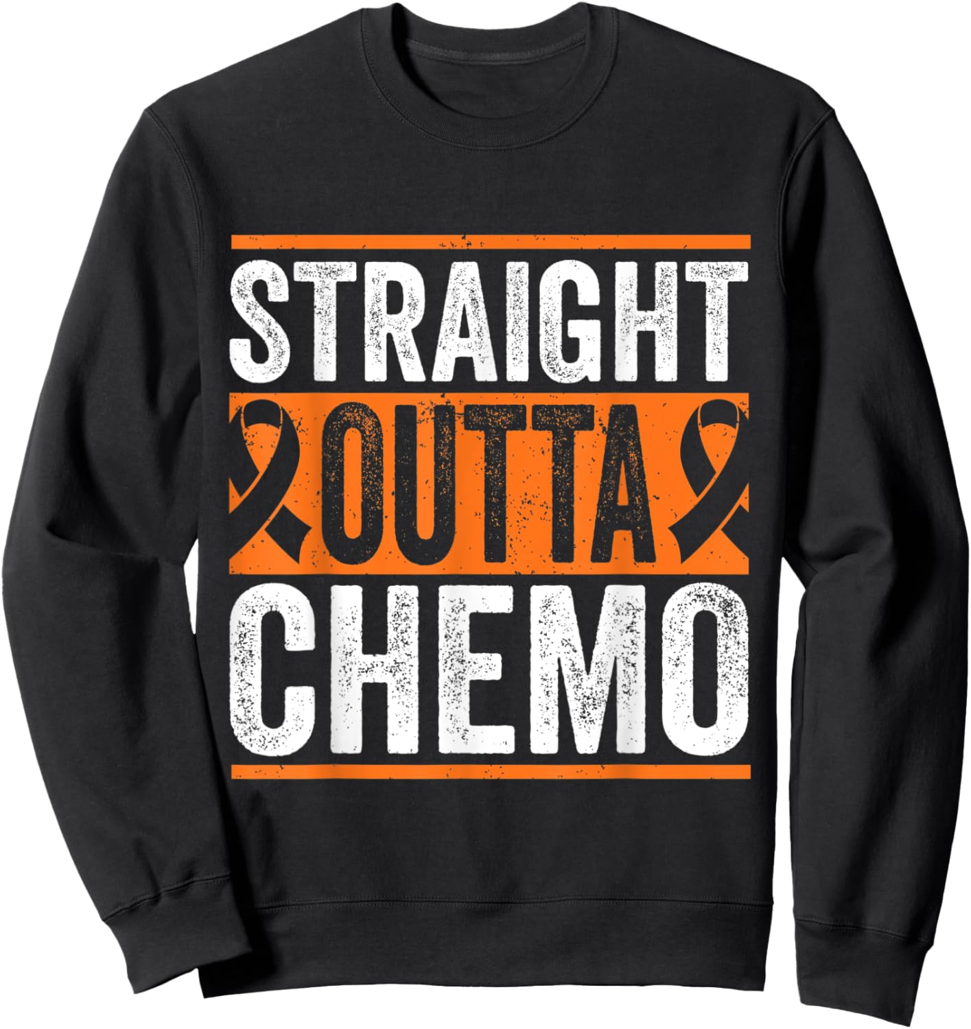 Straight Outta Chemo Leukemia Cancer Fighter Sweatshirt - Sweatshirt | Black