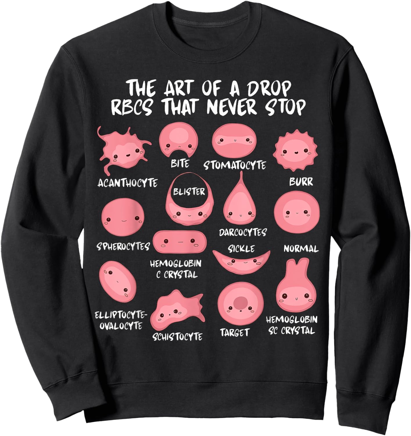 Hematology Red Blood Cell Morphology Laboratory Scientist Sweatshirt - Sweatshirt | Black