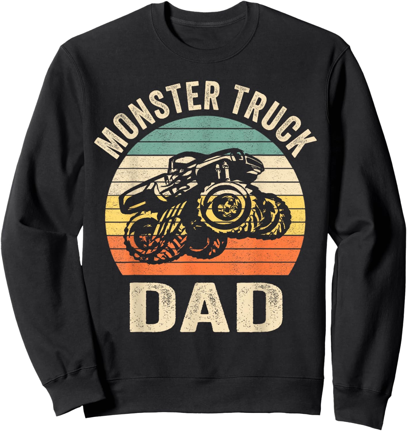 Monster Truck Dad Shirt Retro Vintage Monster Truck Shirt Sweatshirt - Sweatshirt | Black