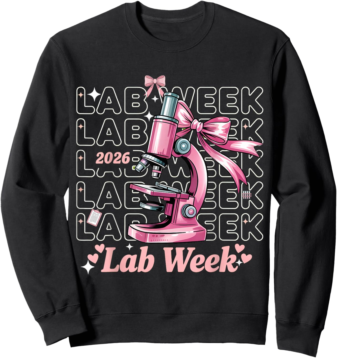 Happy Lab Week 2026 Phlebotomist Laboratory Week Sweatshirt - Sweatshirt | Black