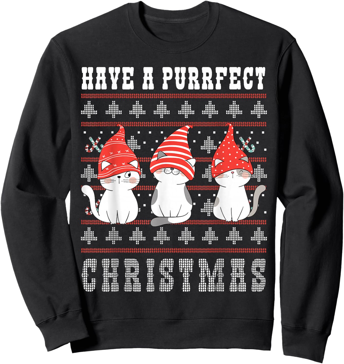 Have a Purrfect Christmas Ugly Christmas Cat women men kids Sweatshirt - Sweatshirt | Black