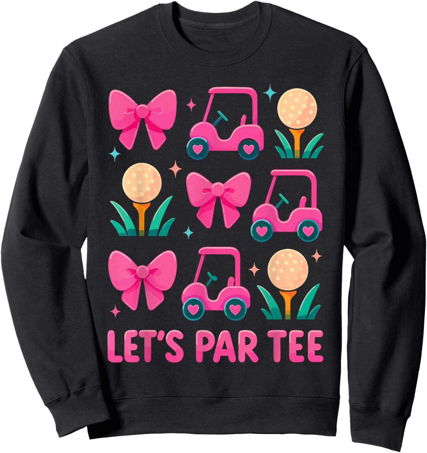 Let's Par Cute Pink Golf Cart Bow Pattern Golfer Graphic Sweatshirt - Sweatshirt | Black