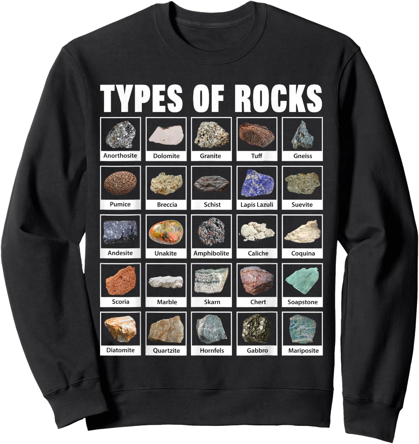 Types of Rocks for Geologists Geology Geologist Sweatshirt - Sweatshirt | Black