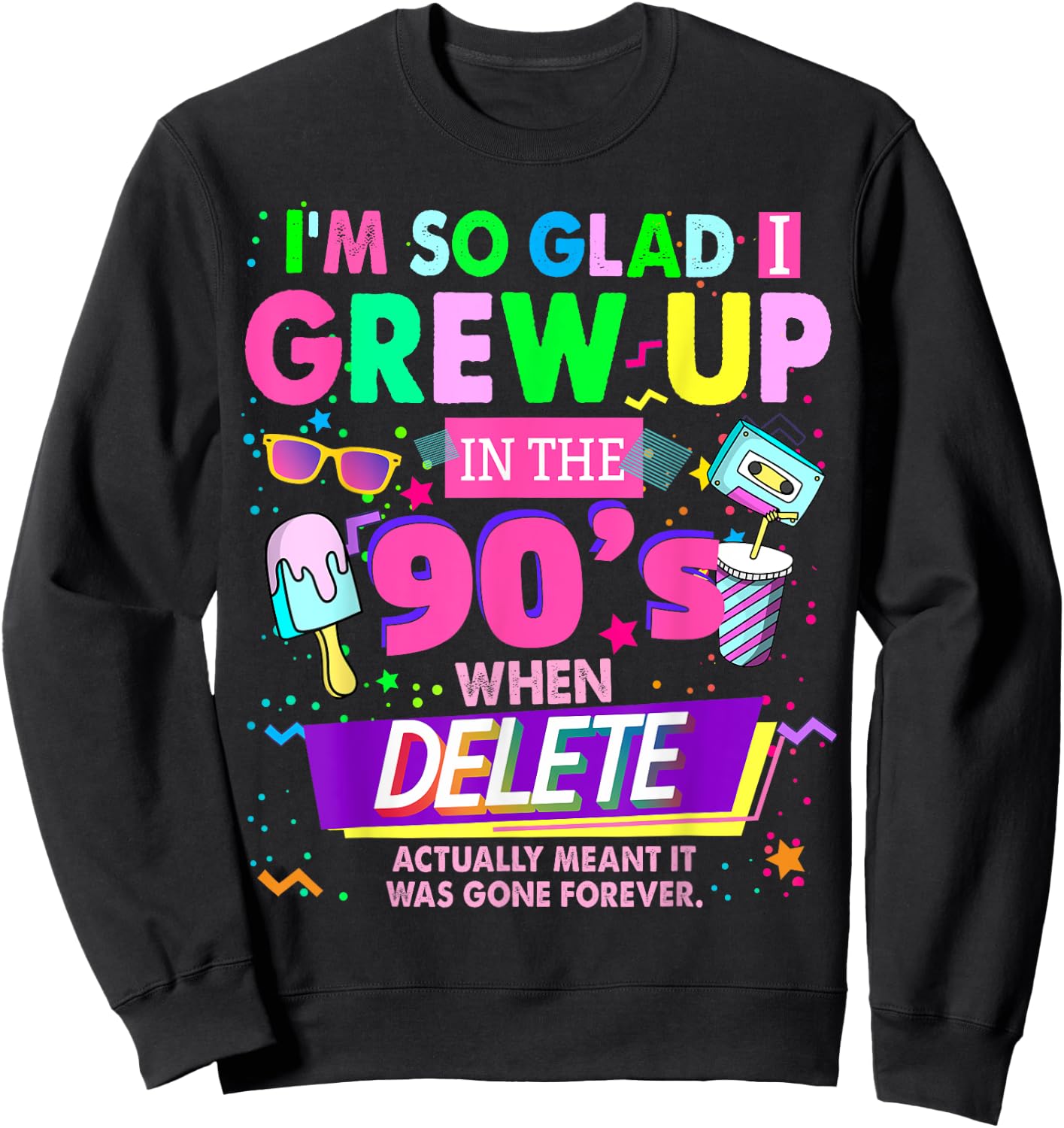 90s Outfit Idea & Nostalgic 1990s 90s Themed Sweatshirt - Sweatshirt | Black