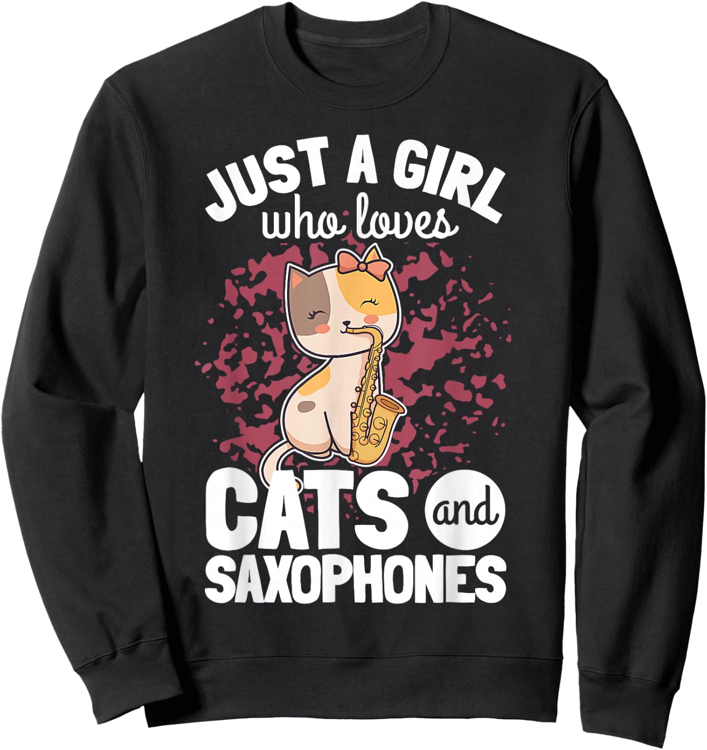 Saxophonist Girl Saxist Sax Cat Saxophone Sweatshirt - Sweatshirt | Black