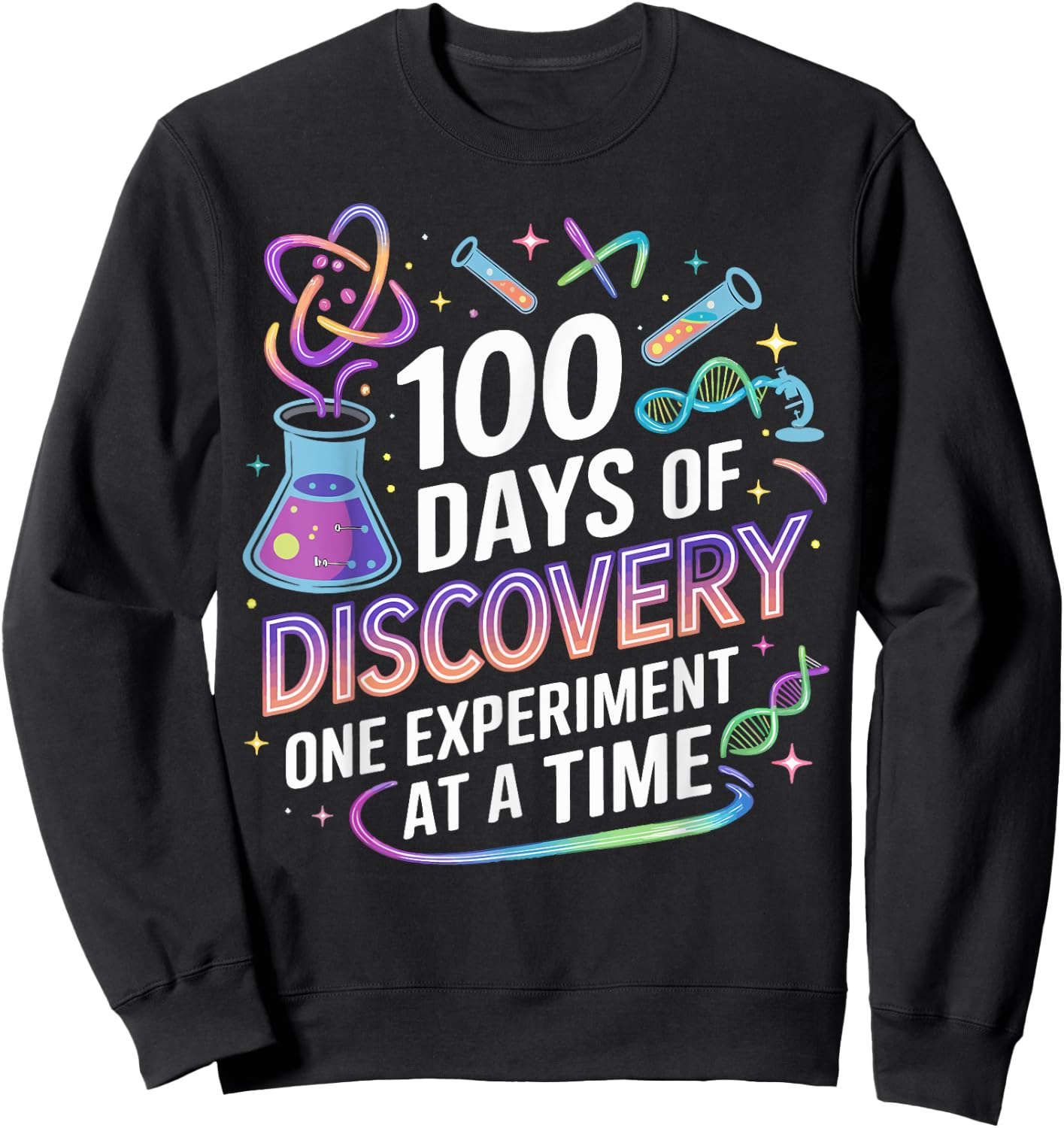 100 Days of Discovery Science Experiment Lover Girls Boys Sweatshirt - Sweatshirt | Black
