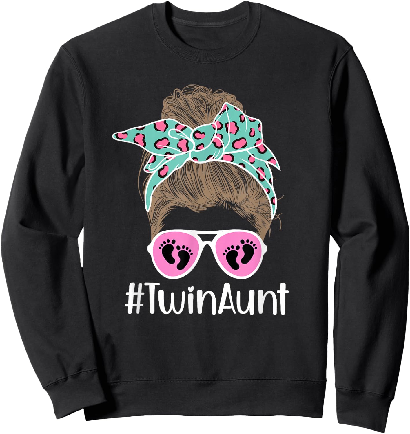 Twin Aunt Messy Bun Aunt Of Twins Twin Auntie Of Twins Sweatshirt - Sweatshirt | Black