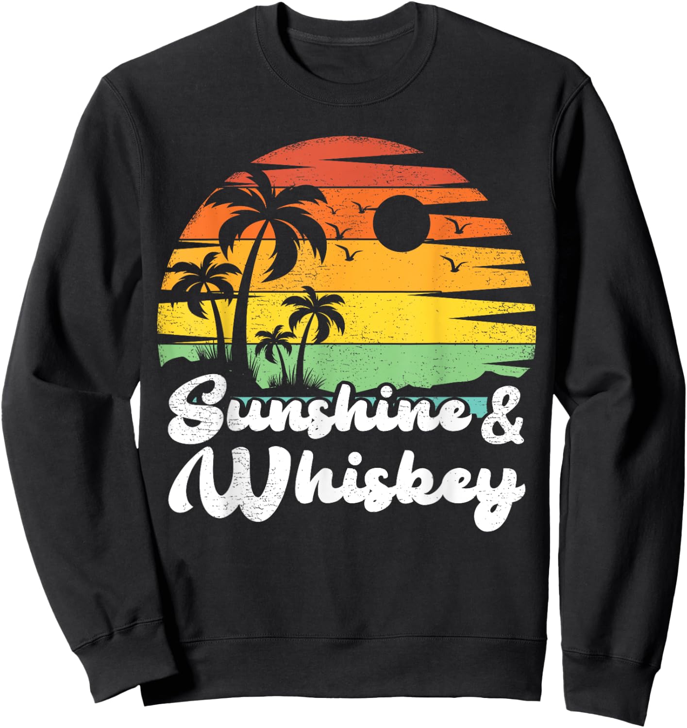 Palm Tree Vintage Sunset Sunshine And Whiskey Beach Vacation Men Women Sweatshirt - Sweatshirt | Black