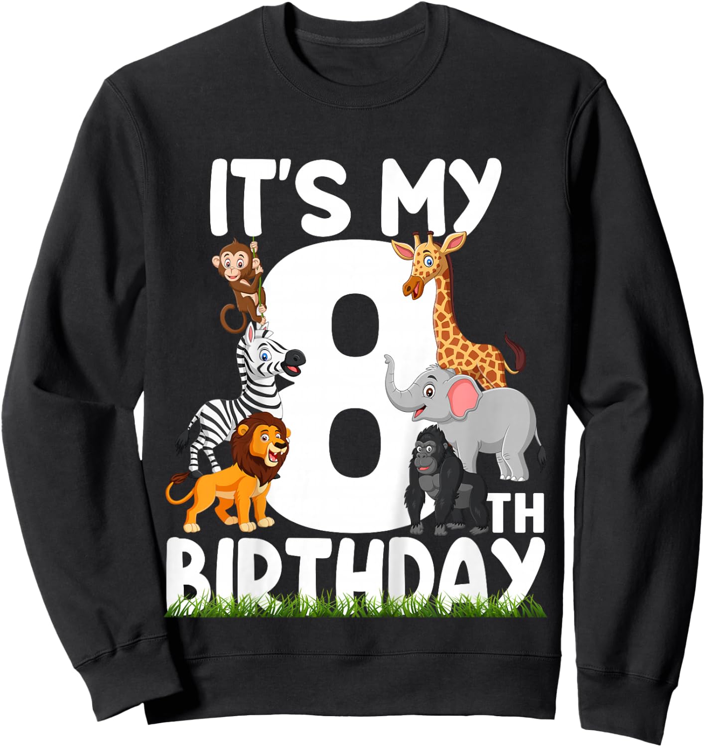 It's My 8th Birthday Zoo Jungle Safari 8 Years Old Animals Sweatshirt - Sweatshirt | Black