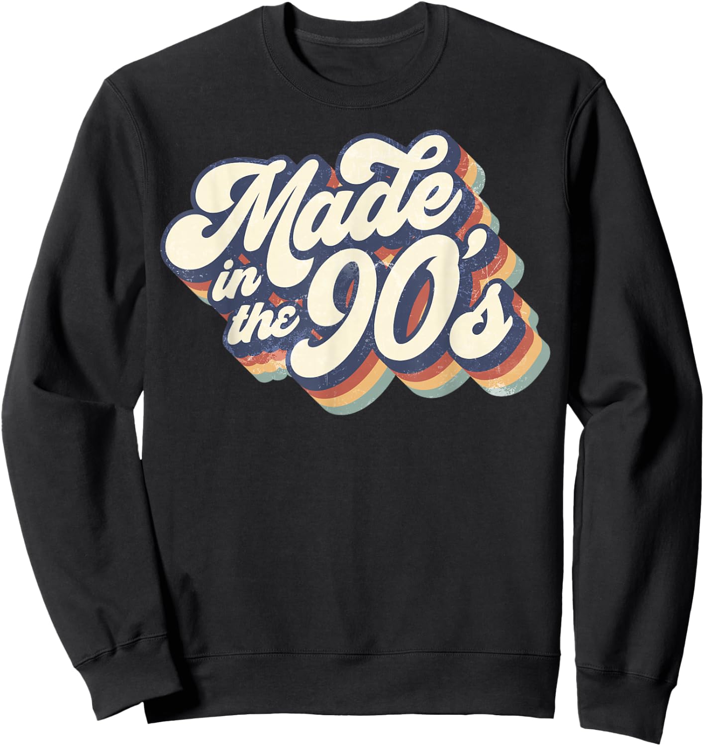 Made In The 90's Retro Funny Vintage 1990s Party Gifts Sweatshirt - Sweatshirt | Black