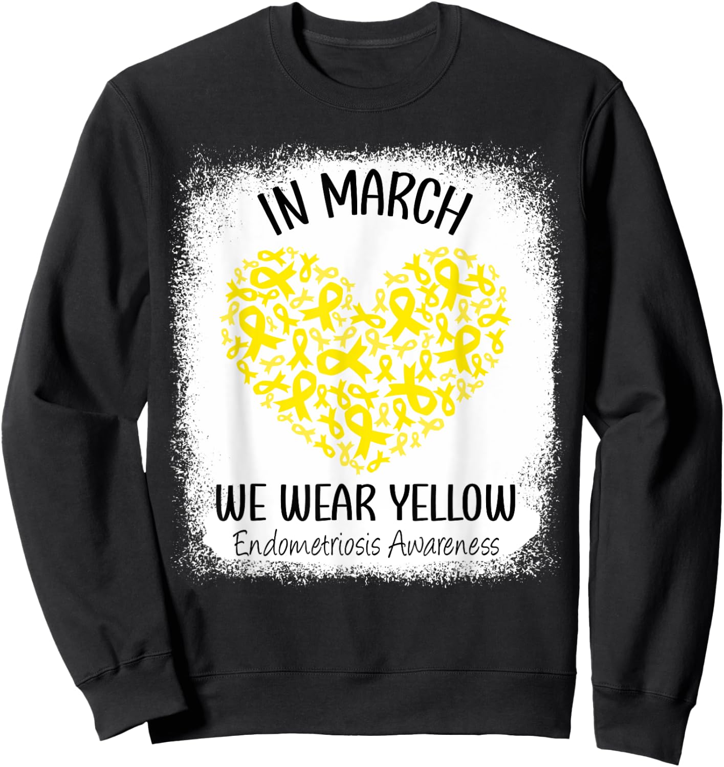 Heart In March We Wear Yellow Endometriosis Awareness Sweatshirt - Sweatshirt | Black