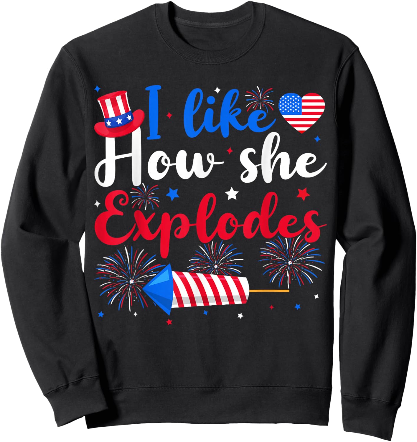 I Like How She Explodes Couples Matching 4th of July Couple Sweatshirt - Sweatshirt | Black