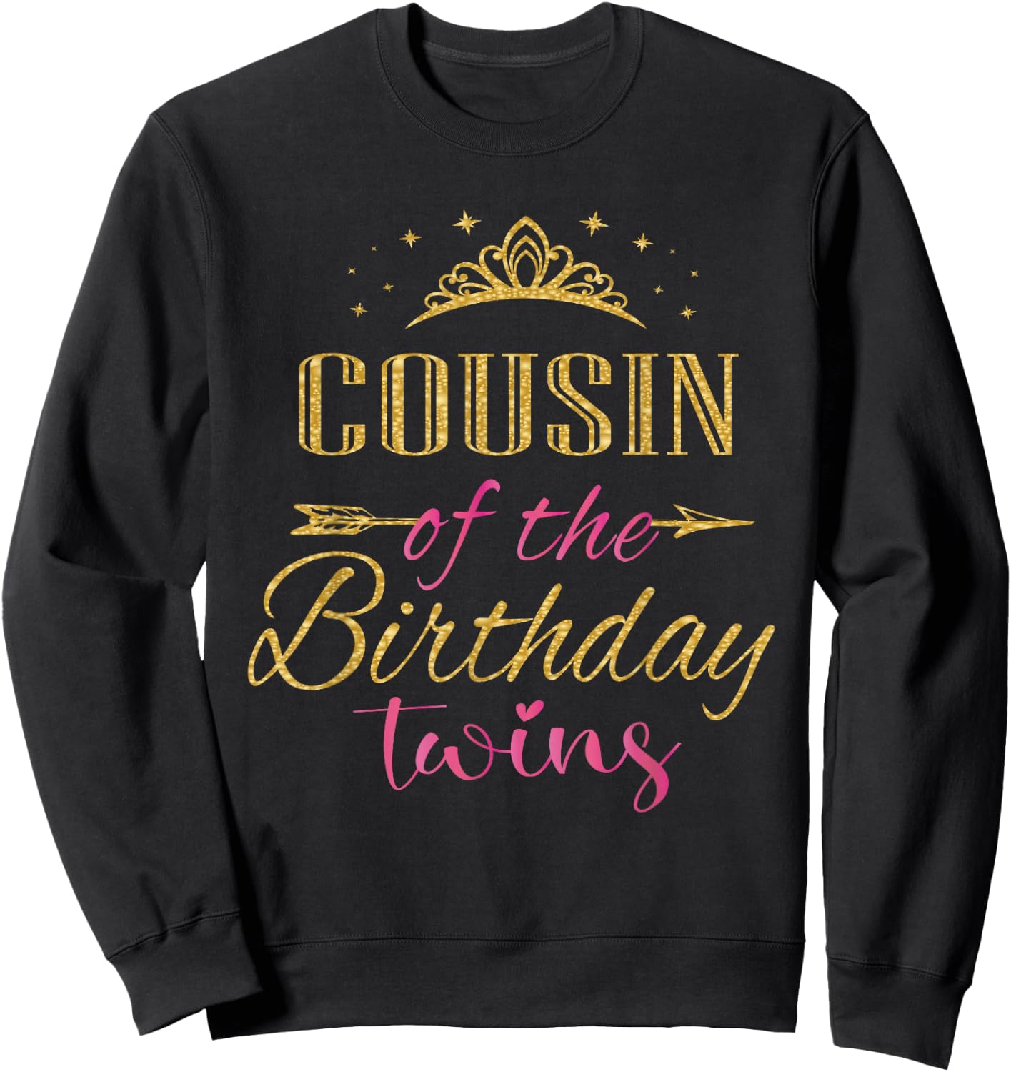 Cousin Of The Birthday Twins Kids Party Sweatshirt - Sweatshirt | Black