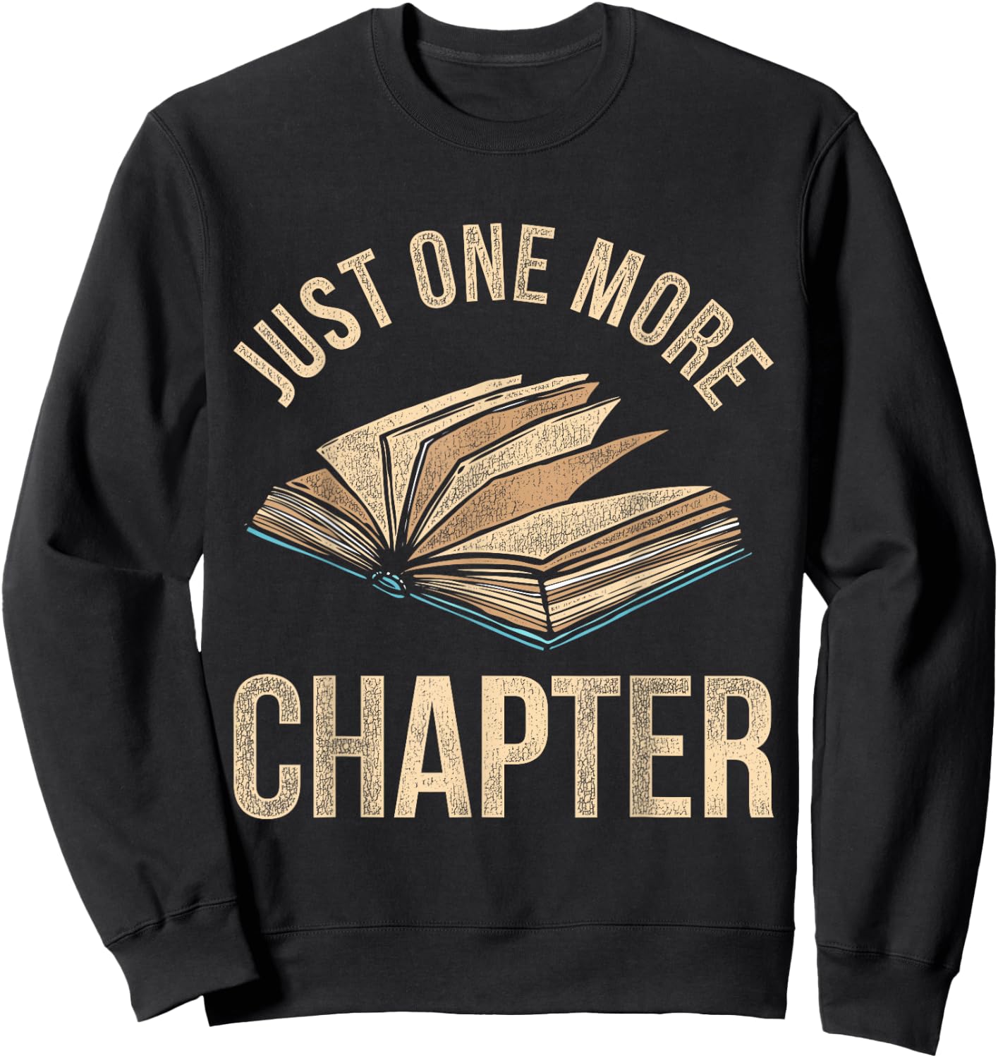 Just One More Chapter Reading Sweatshirt - Sweatshirt | Black
