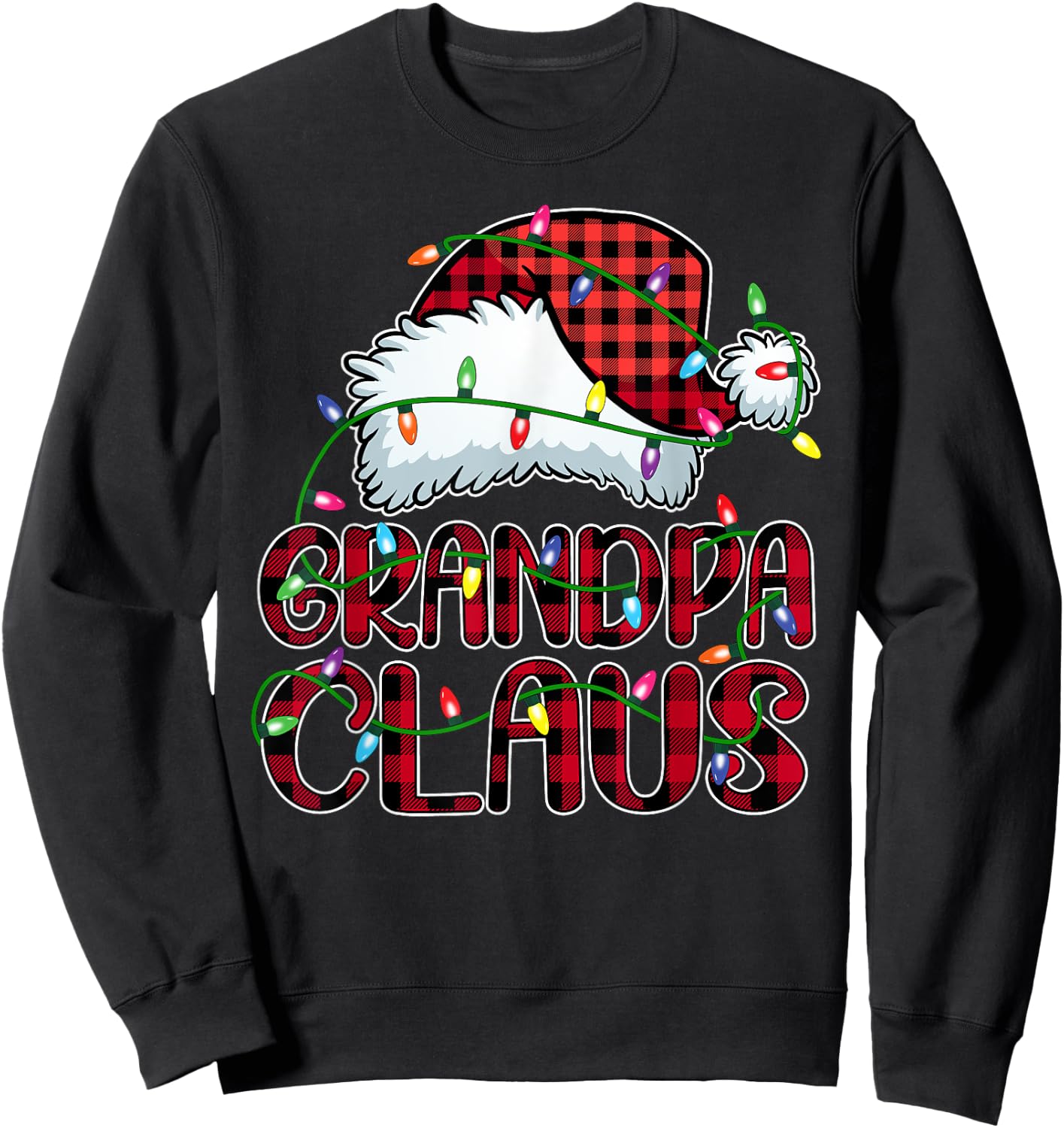 Grandpa Claus Shirt Christmas Lights Pajama Family Matching Sweatshirt - Sweatshirt | Black