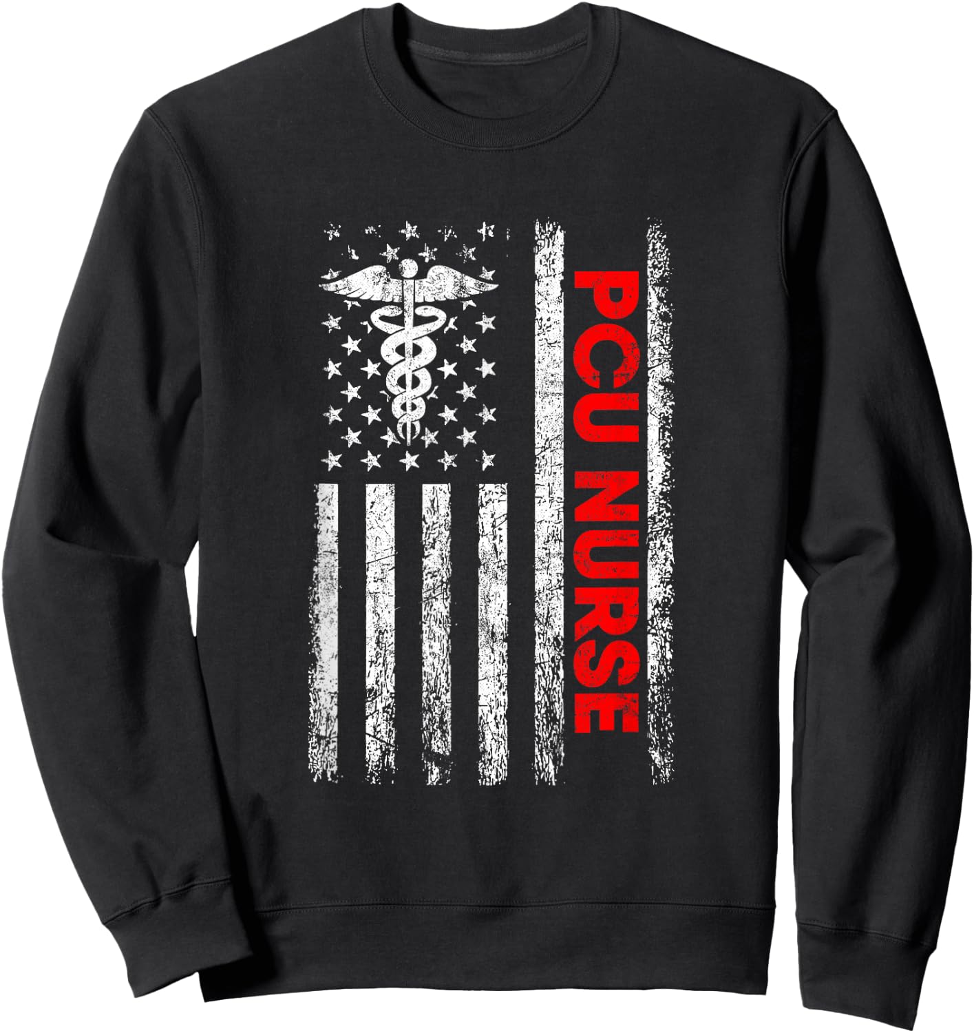 Pcu Nurse American Flag, Pcu Nurse Sweatshirt - Sweatshirt | Black